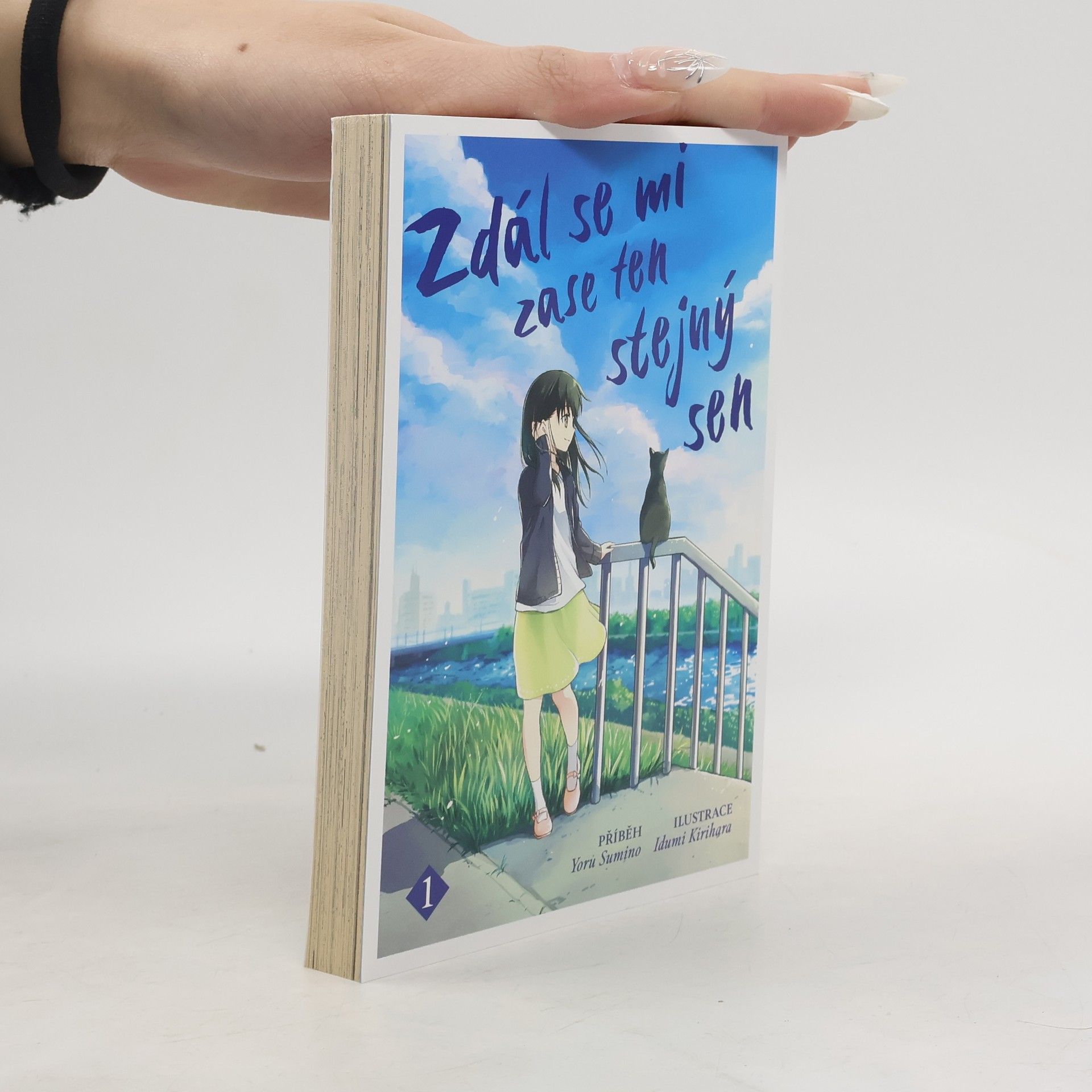 Yoru Sumino Zdál se mi zase ten stejný sen 1