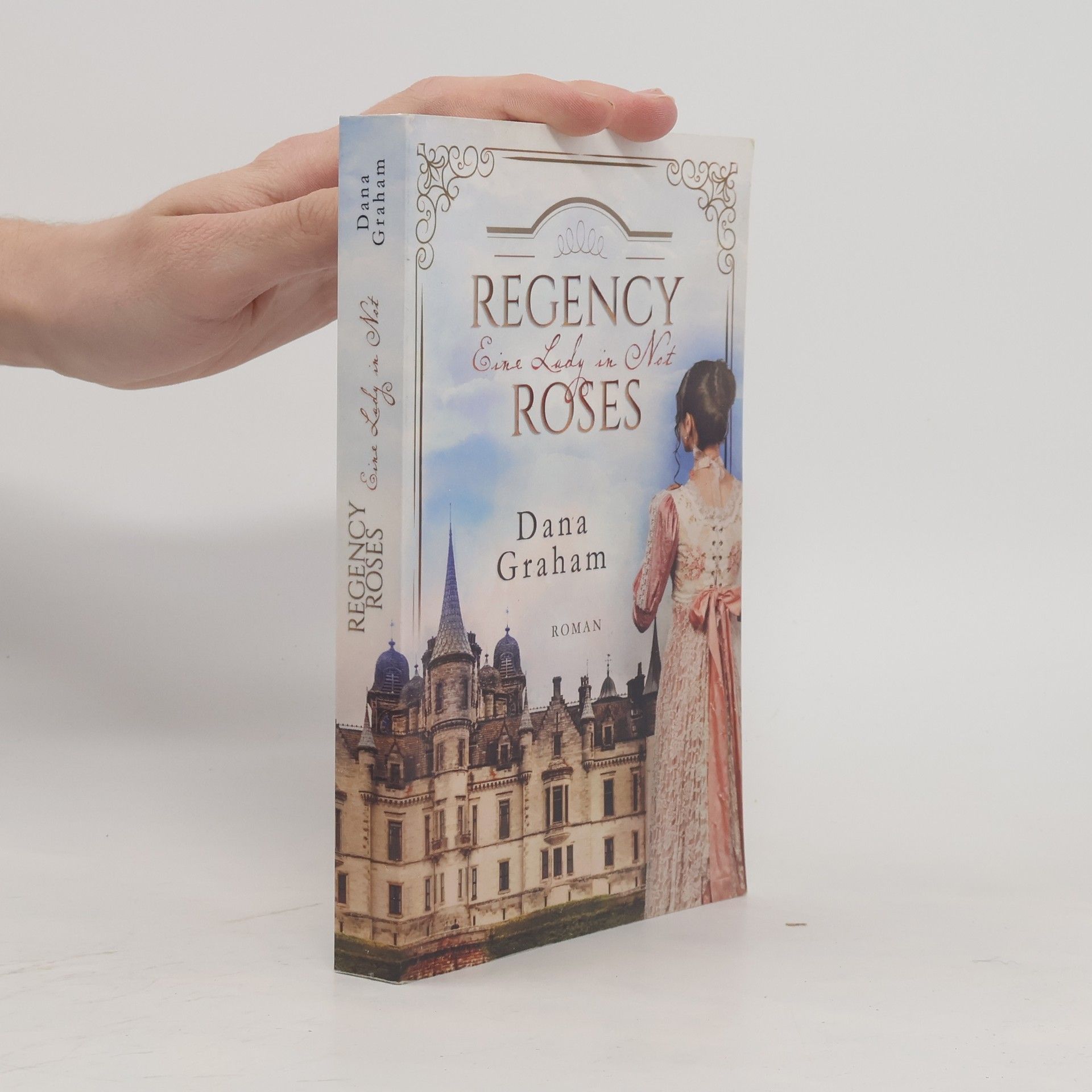 Dana Graham Regency Roses - Eine Lady in Not