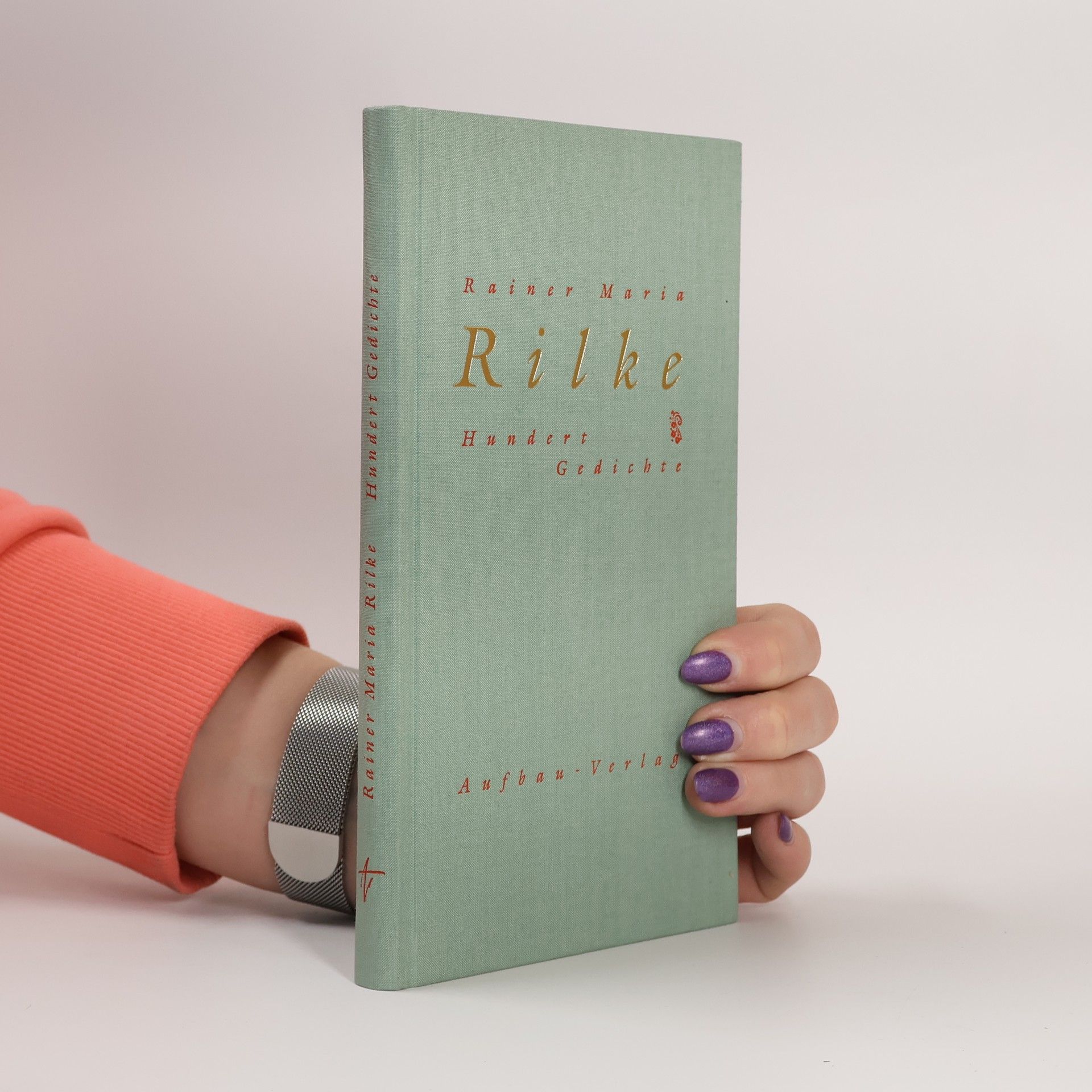 Rainer Maria Rilke Hundert Gedichte