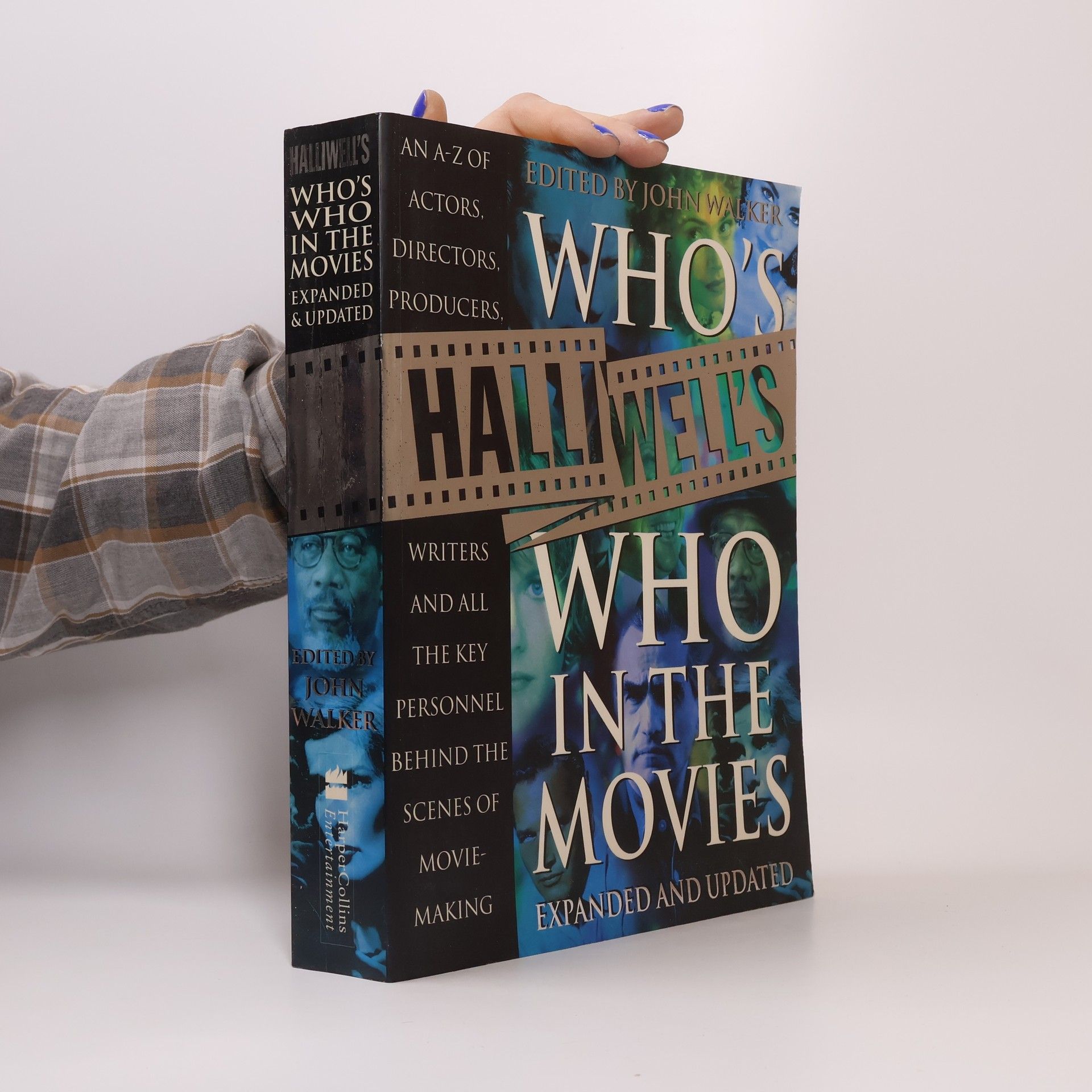 John H. Walker Halliwell's Who's Who in the Movies - Expanded and Updated