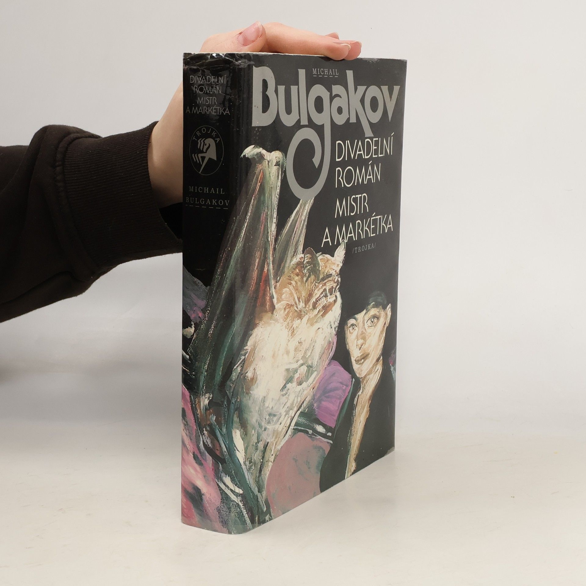 Michail Bulgakov Divadelní román. Mistr a Markétka