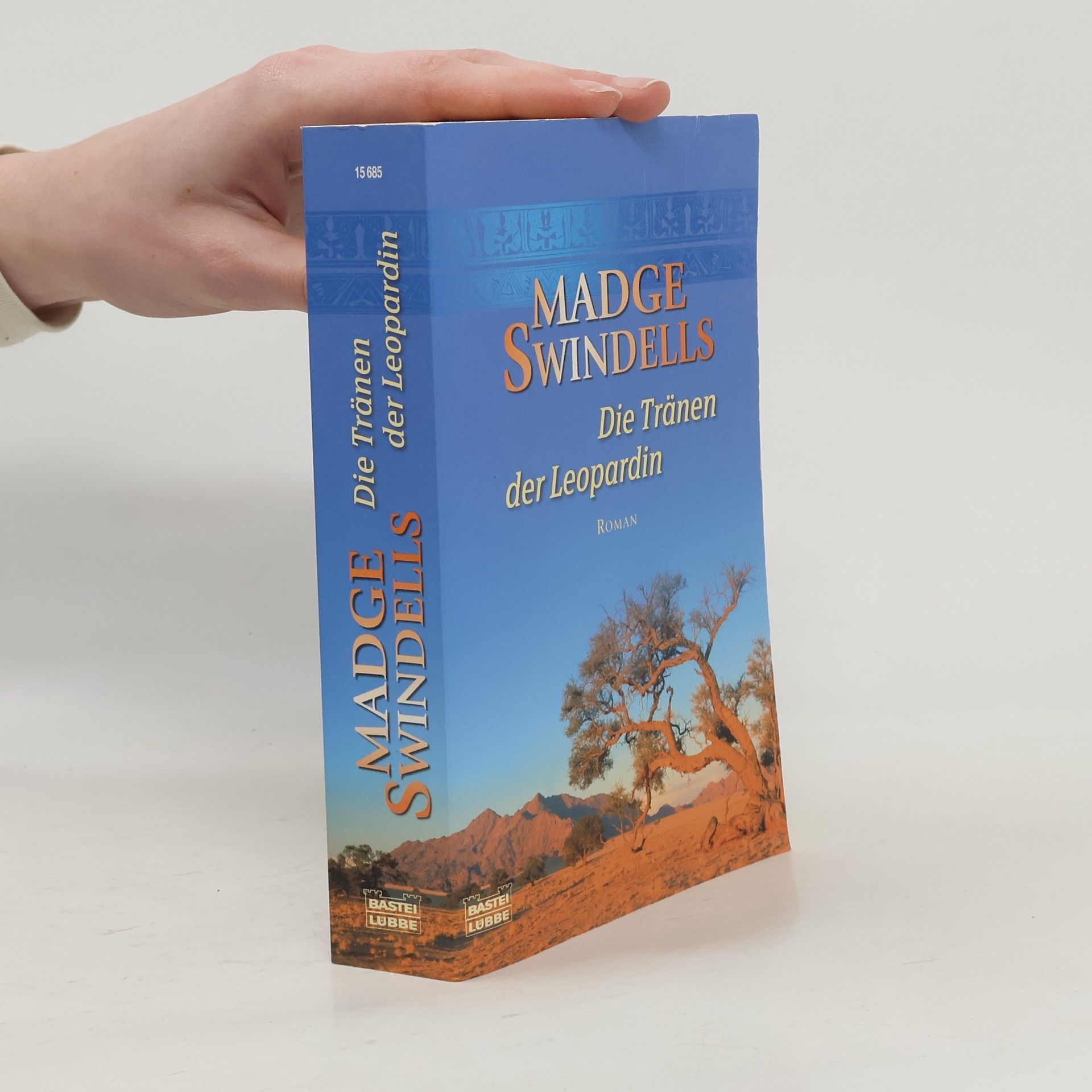 Madge Swindellis Die Tränen der Leopardin
