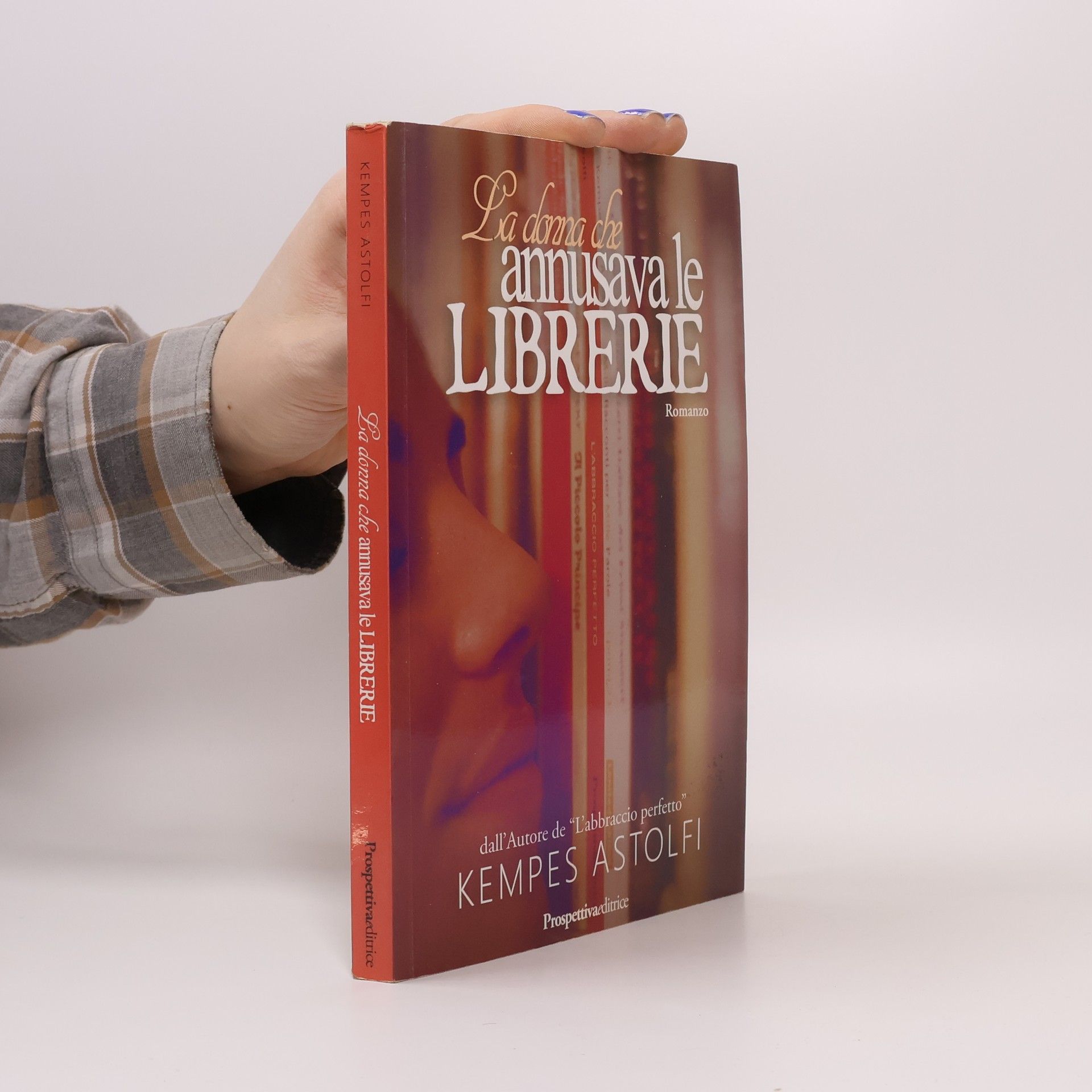 Kempes Astolfi La donna che annusava le librerie