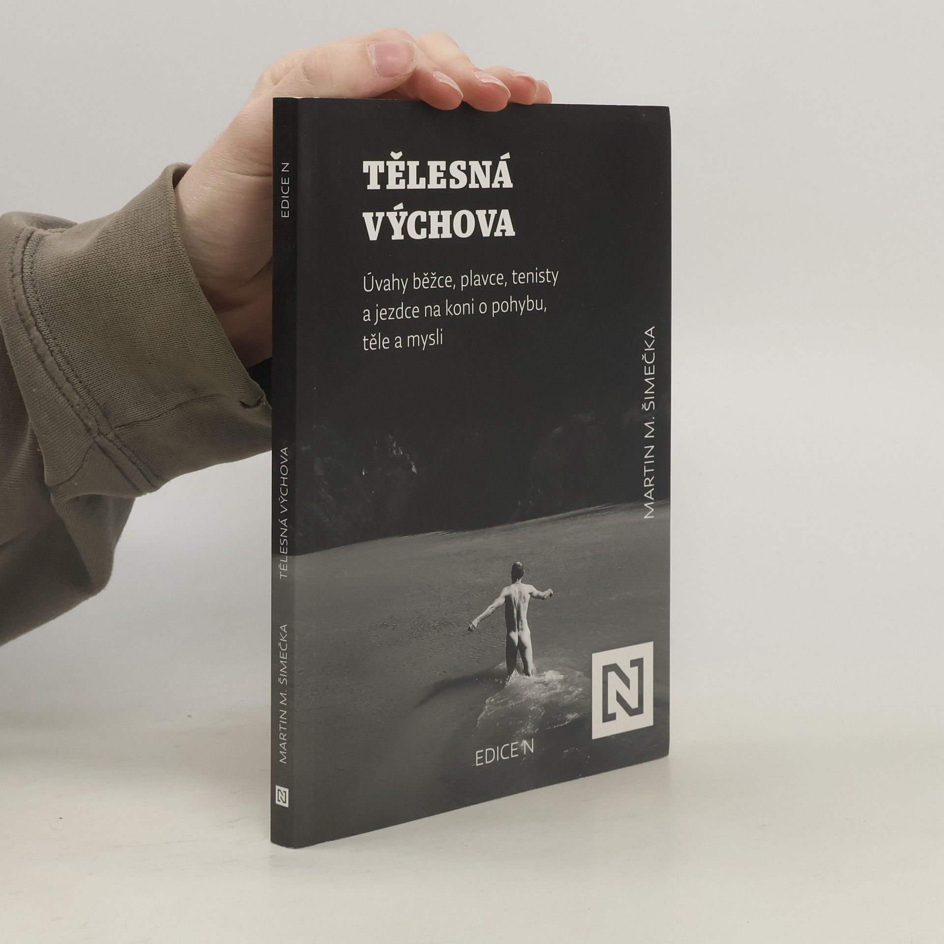 Martin Milan Šimečka Tělesná výchova