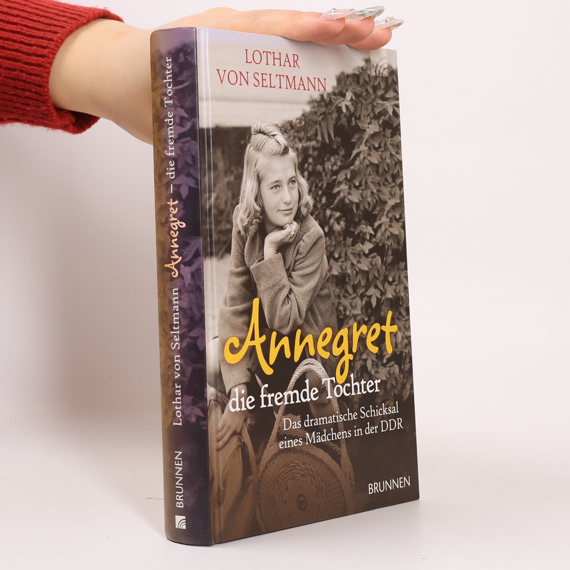 Lothar Seltmann Annegret - die fremde Tochter