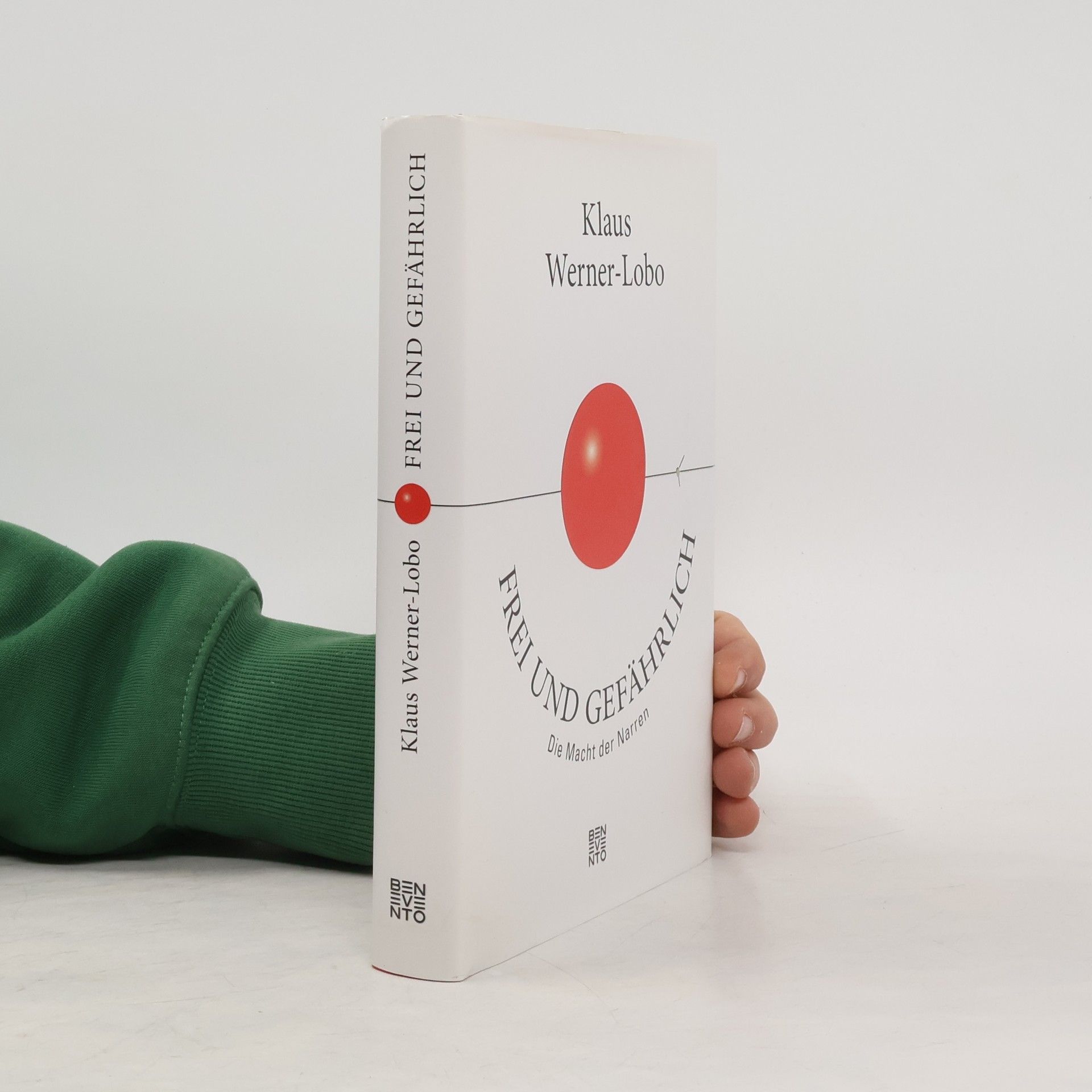 Klaus Werner-Lobo Frei und gefährlich