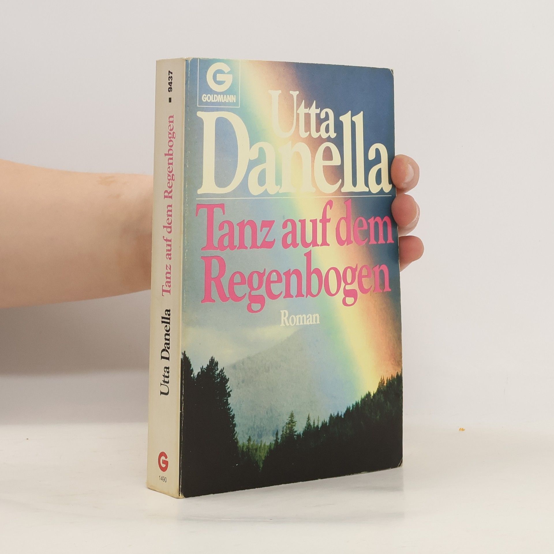 Utta Danella Tanz auf dem Regenbogen