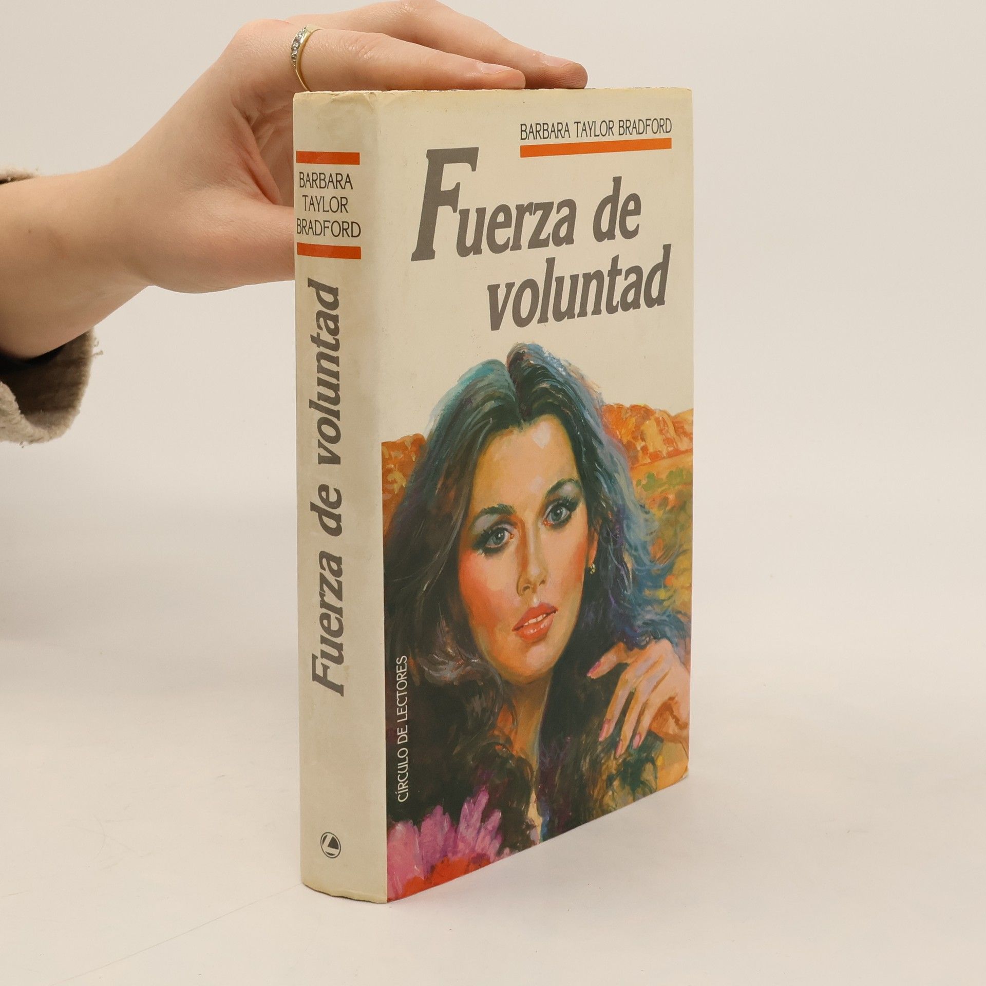 Barbara Taylor Bradford Fuerza de voluntad