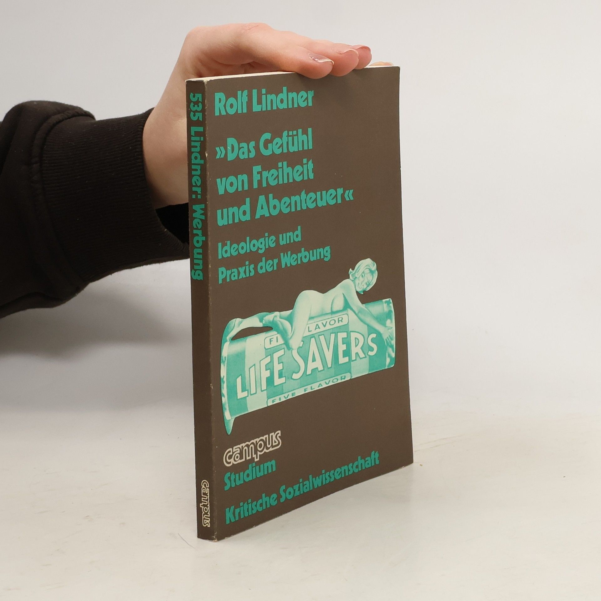 Rolf Lindner Das Gefühl von Freiheit und Abenteuer