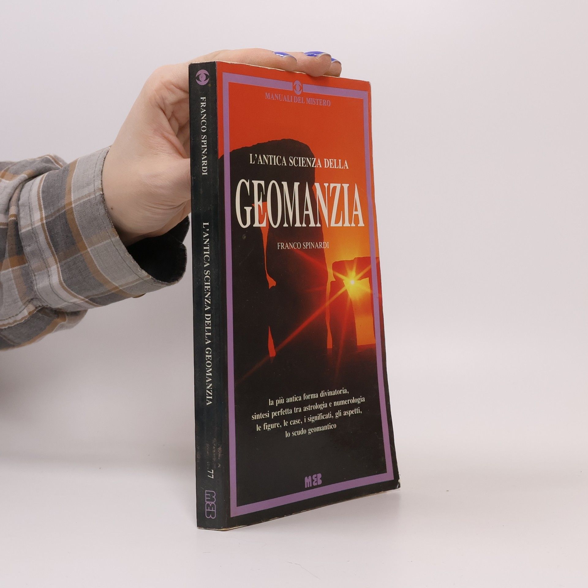 Franco Spinardi L'antica scienza della geomanzia