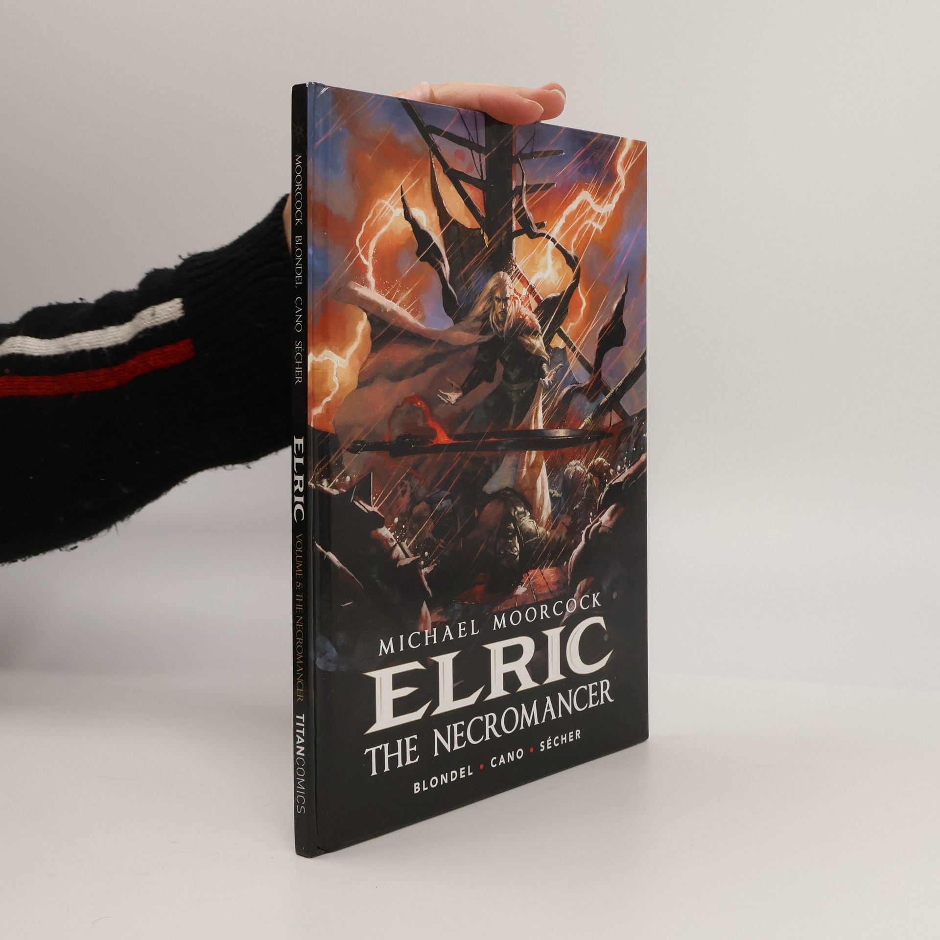 Julien Blondel Michael Moorcock’s Elric Volume 5
