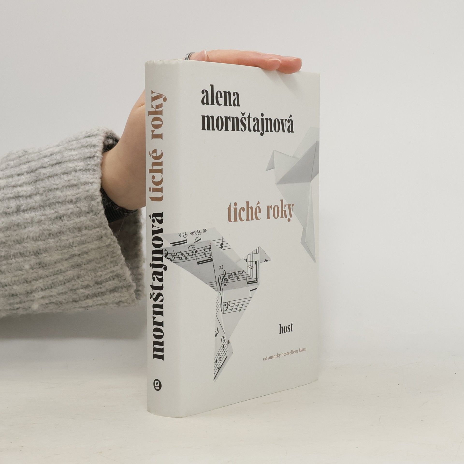 Alena Mornštajnová Tiché roky