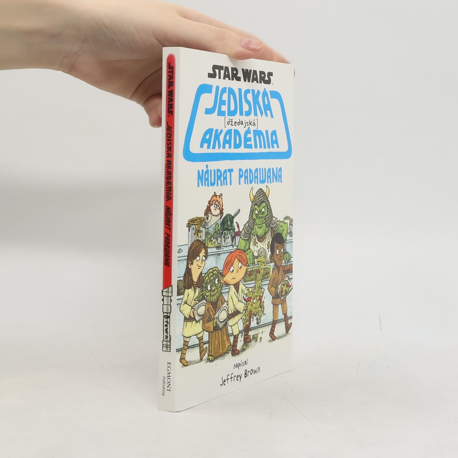 Jeffrey Brown Star Wars - Jediská (džedajská) akadémia - Návrat Padawana