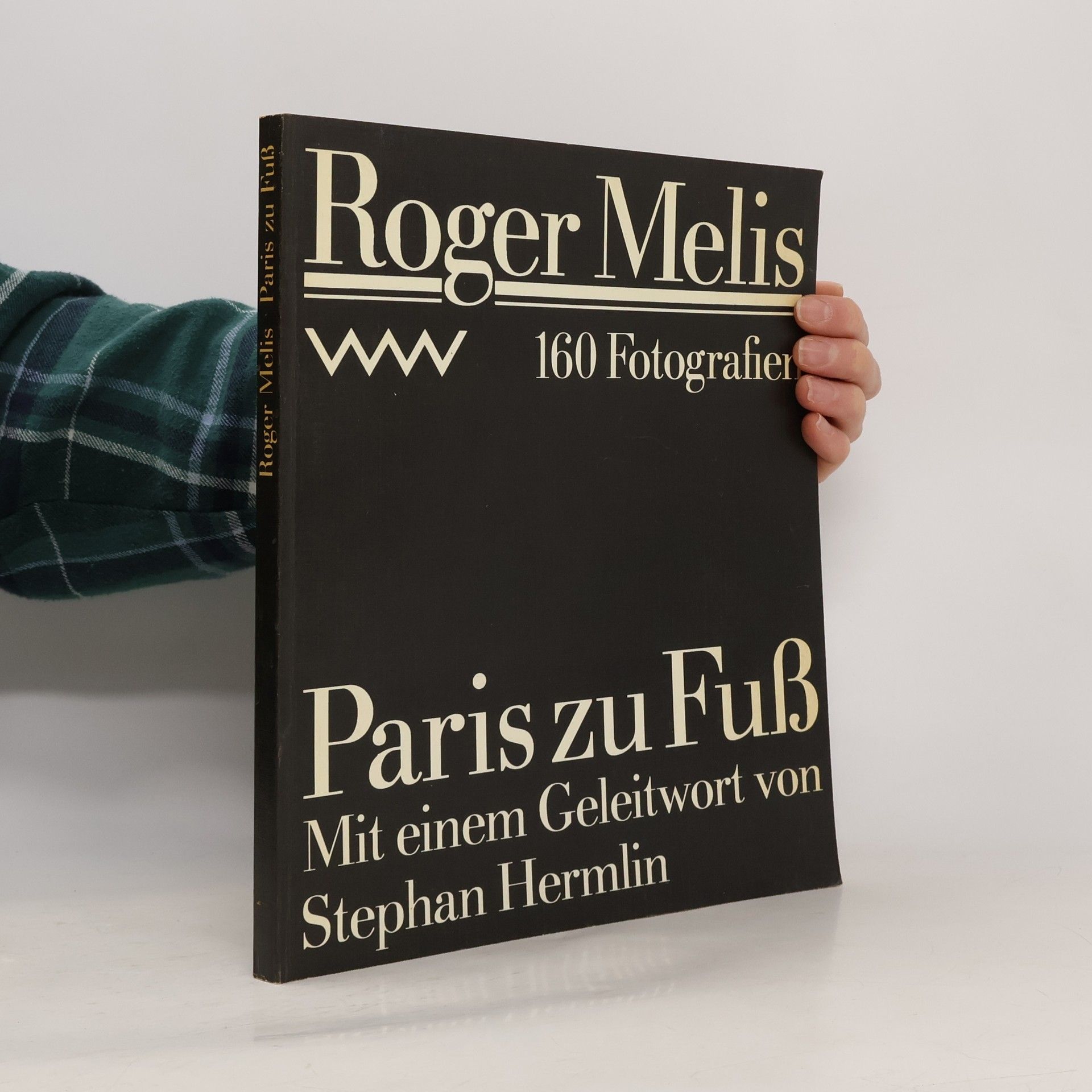 Roger Melis Paris zu Fuss
