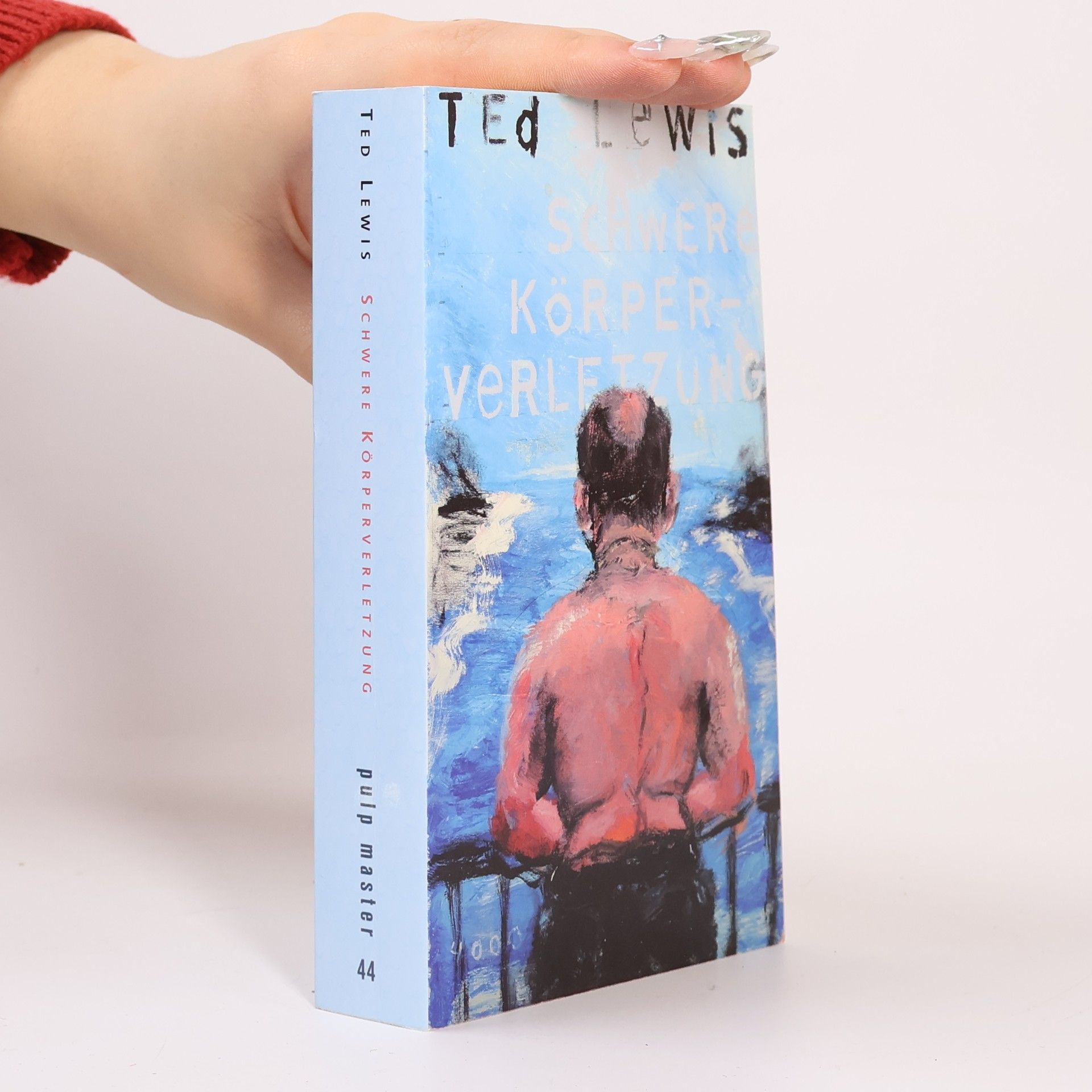 Ted G. Lewis Schwere Körperverletzung