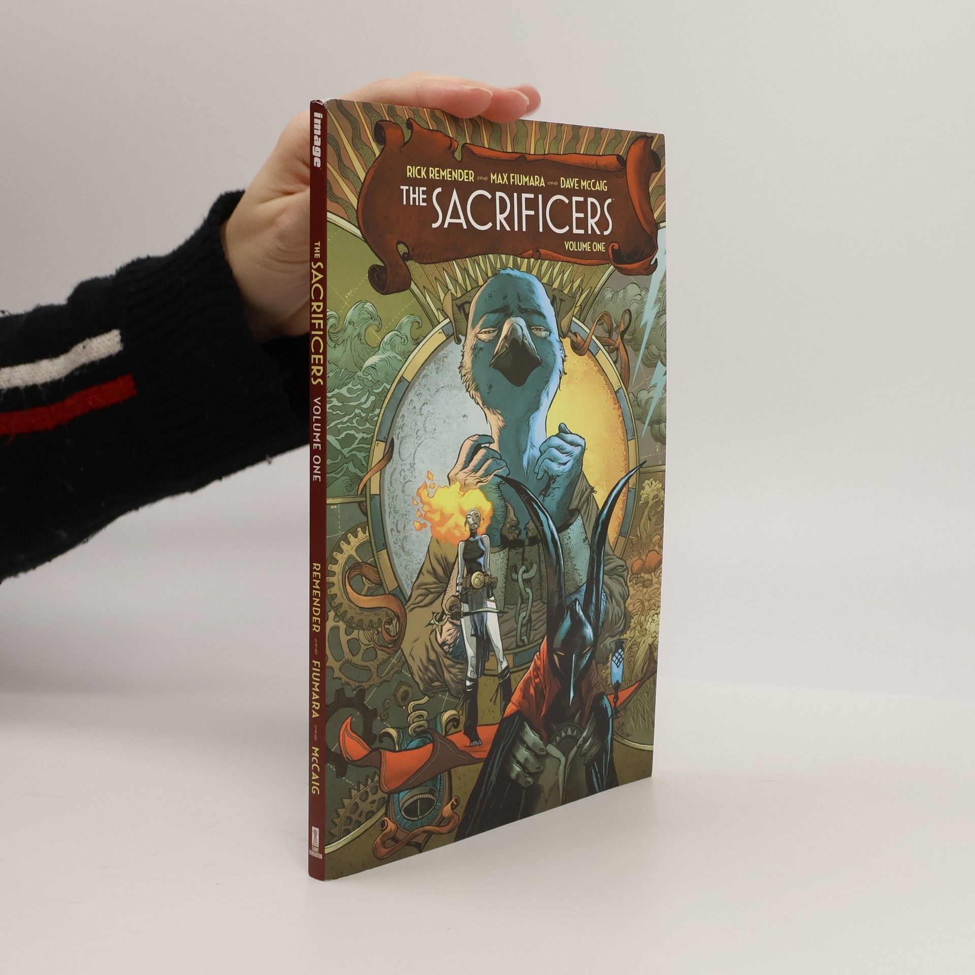 Rick Remender The Sacrificers Volume 1