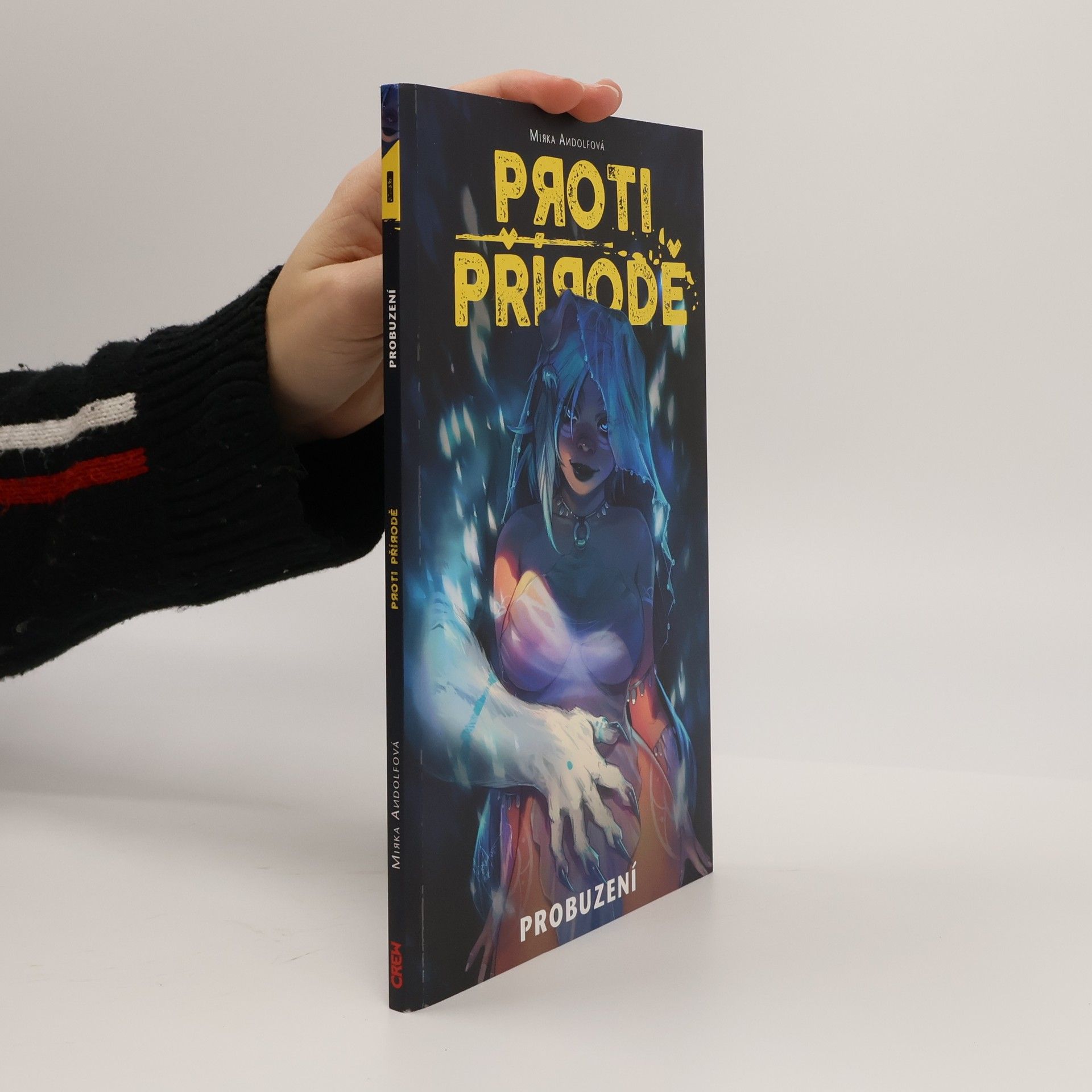 Mirka Andolfo Proti přírodě. Probuzení