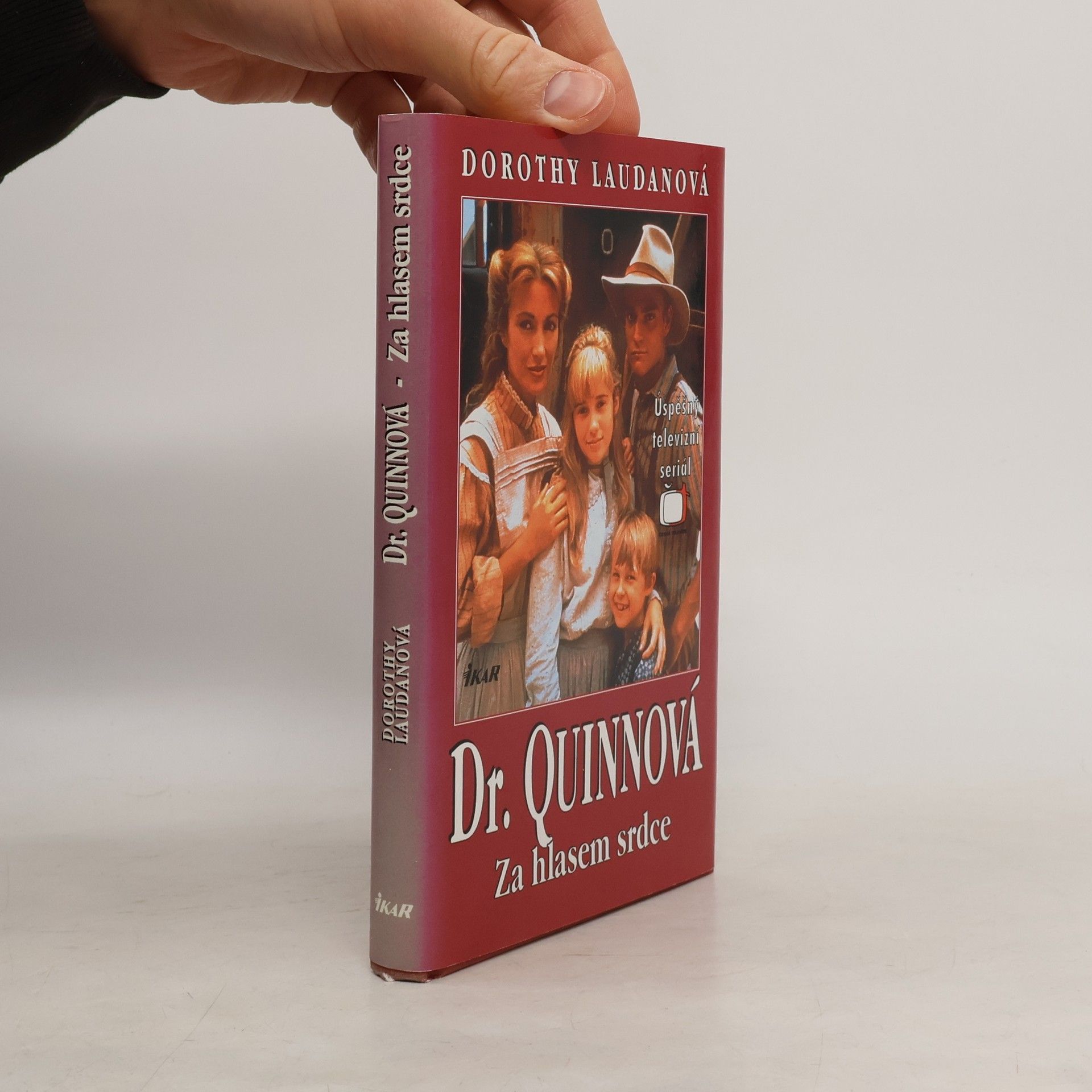 Dorothy Laudan Za hlasem srdce. Dr. Quinnová 2
