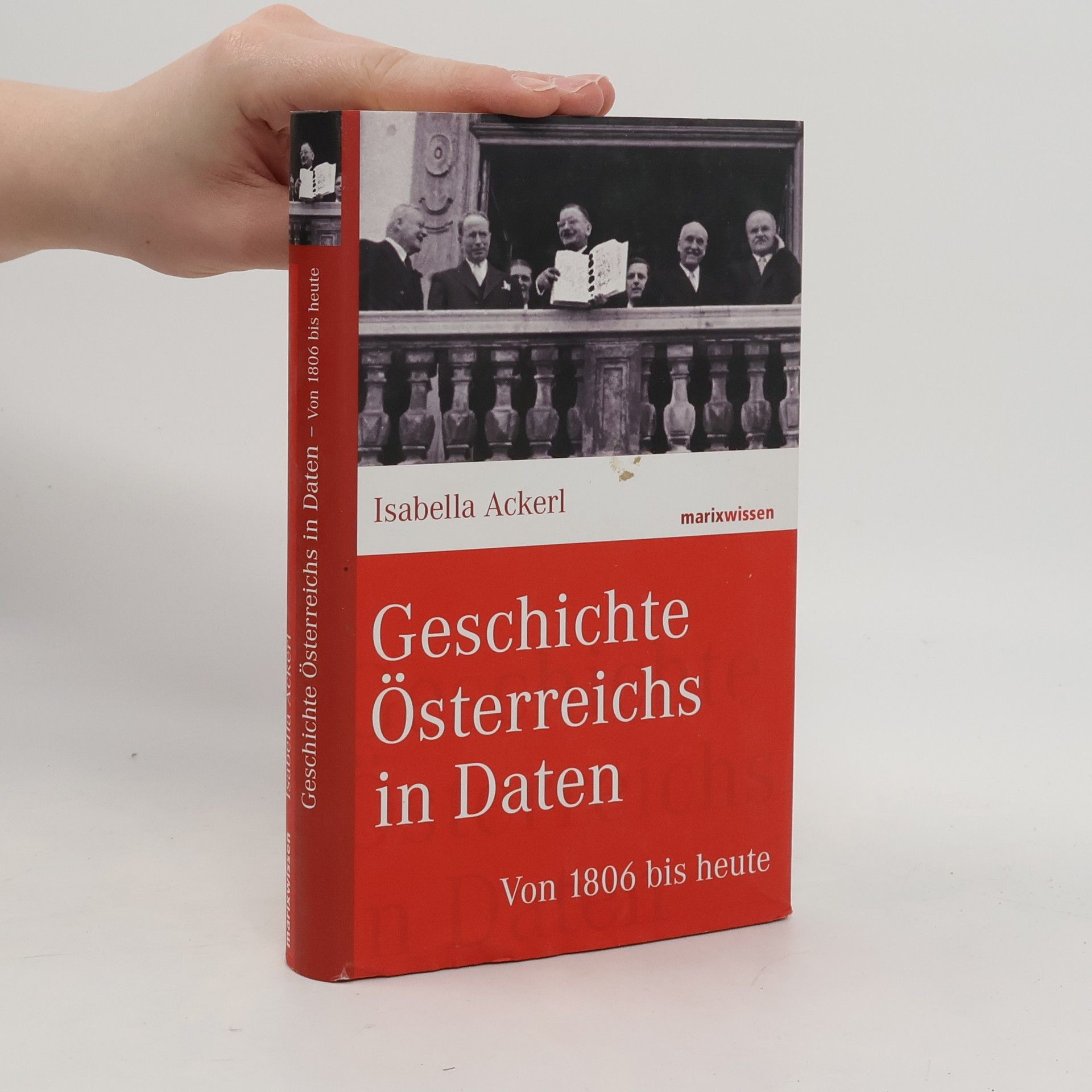 Geschichte Österreichs in Daten : Von 1806 bis heute