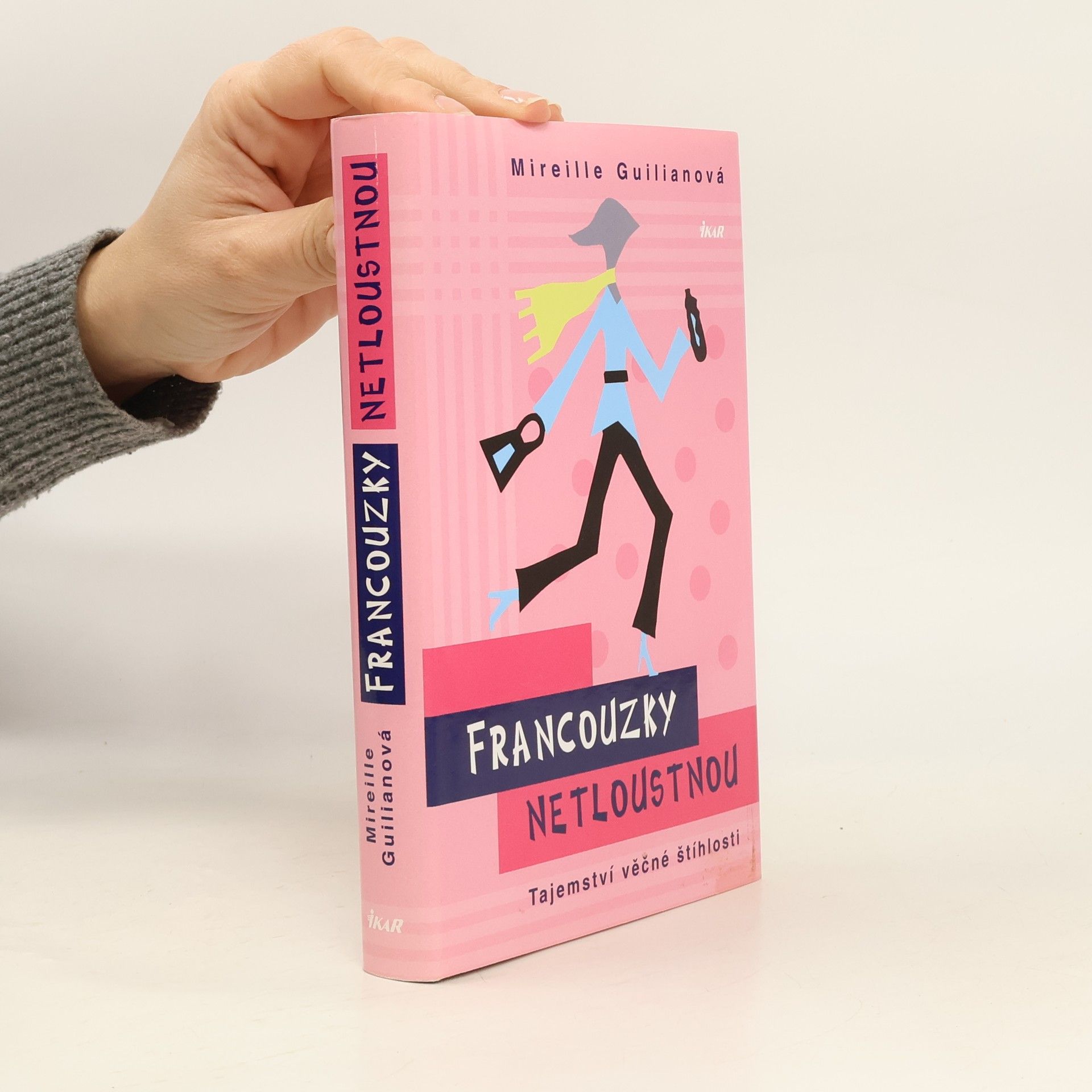 Mireille Guiliano Francouzky netloustnou