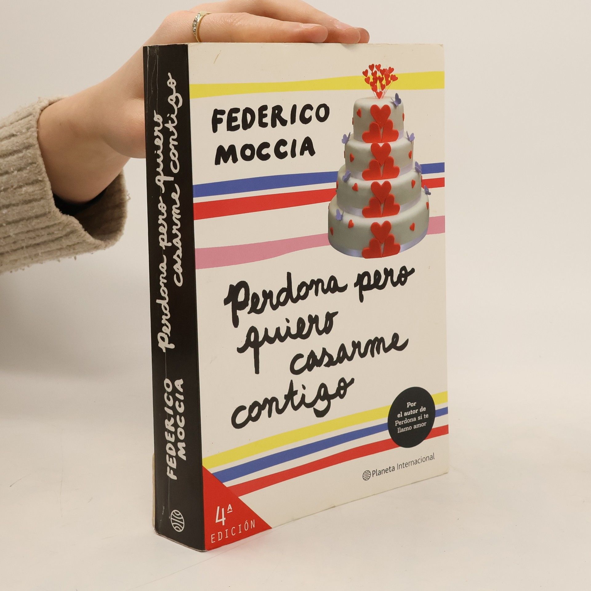 Federico Moccia Perdona pero quiero casarme contigo