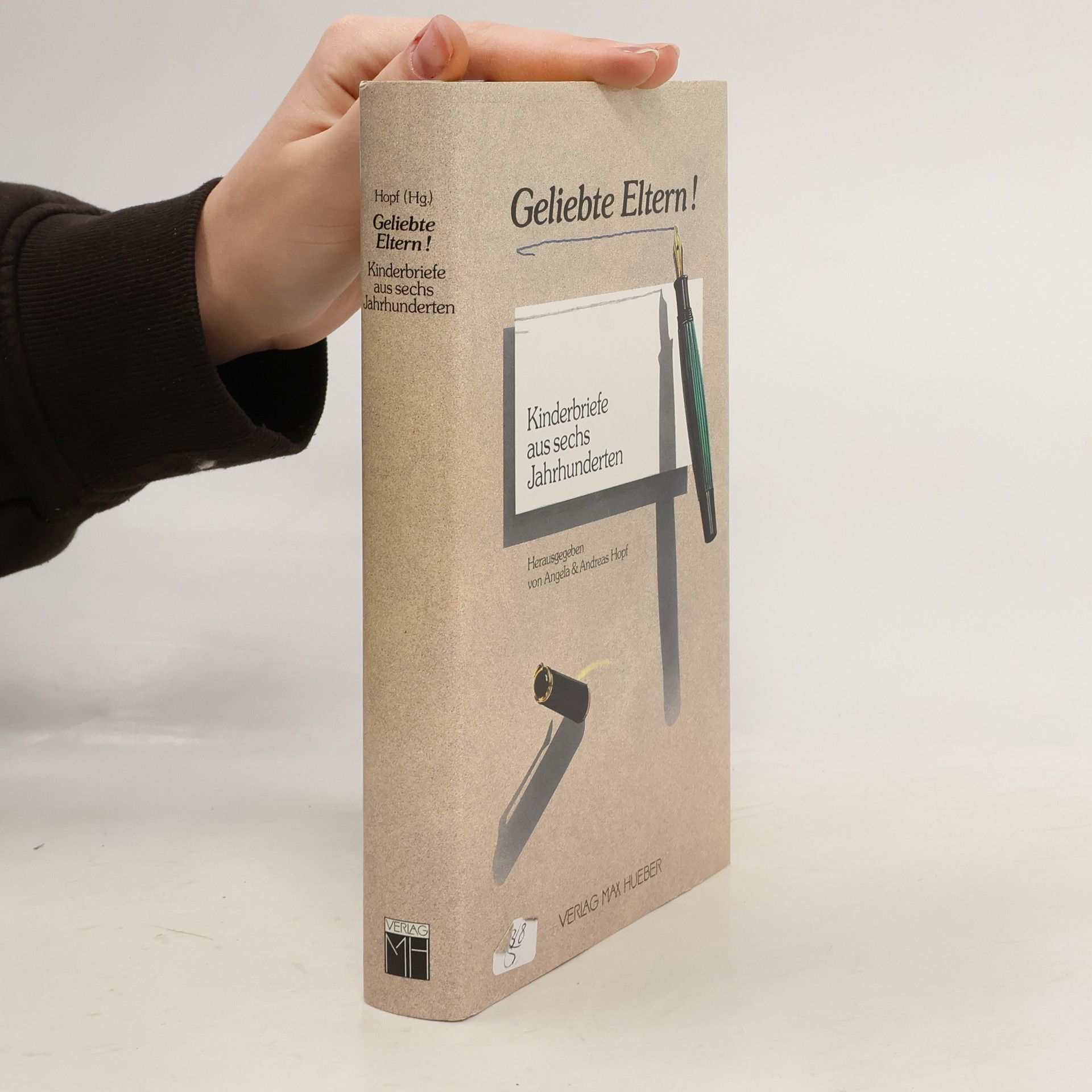 Angela Hopf Geliebte Eltern!