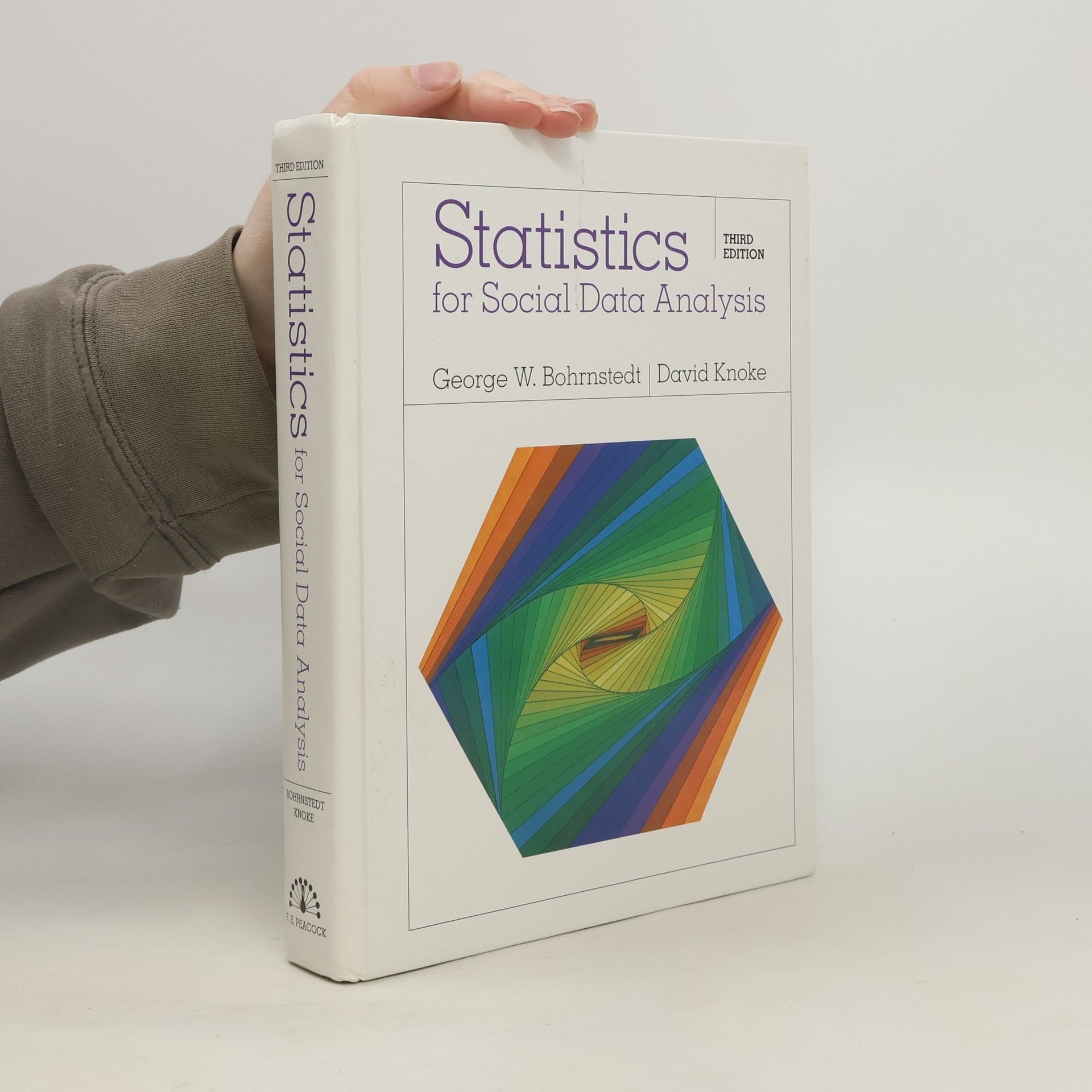 George W. Bohrnstedt Statistics for Social Data Analysis