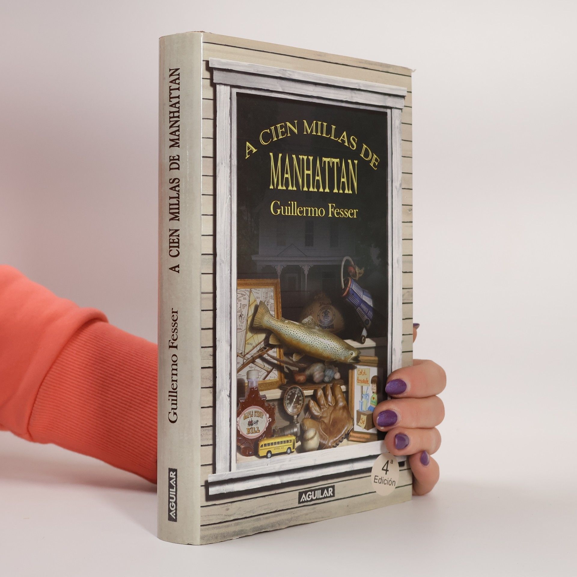 Guillermo Fesser A cien millas de Manhattan - 4ª Edición