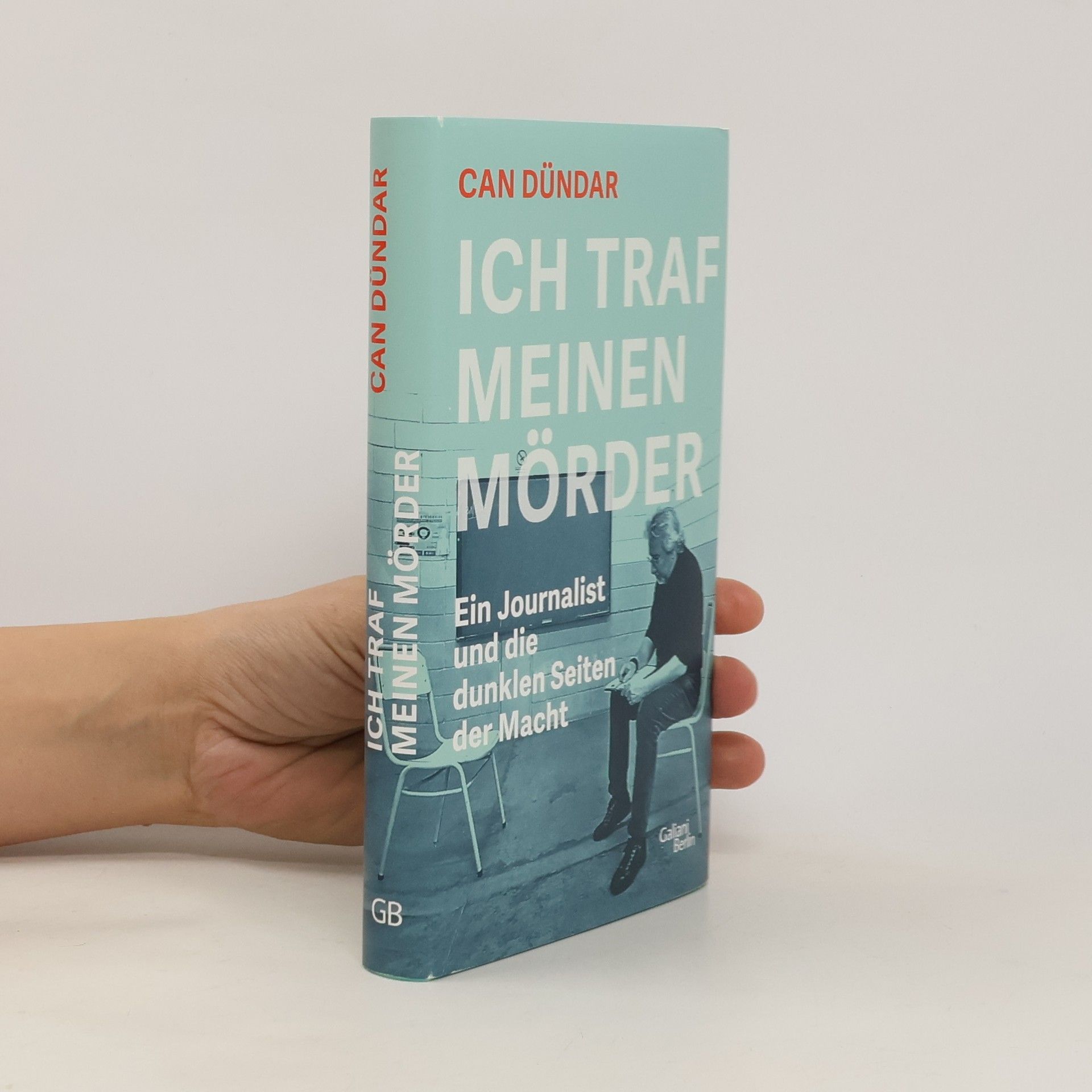 Can Dündar Ich traf meinen Mörder