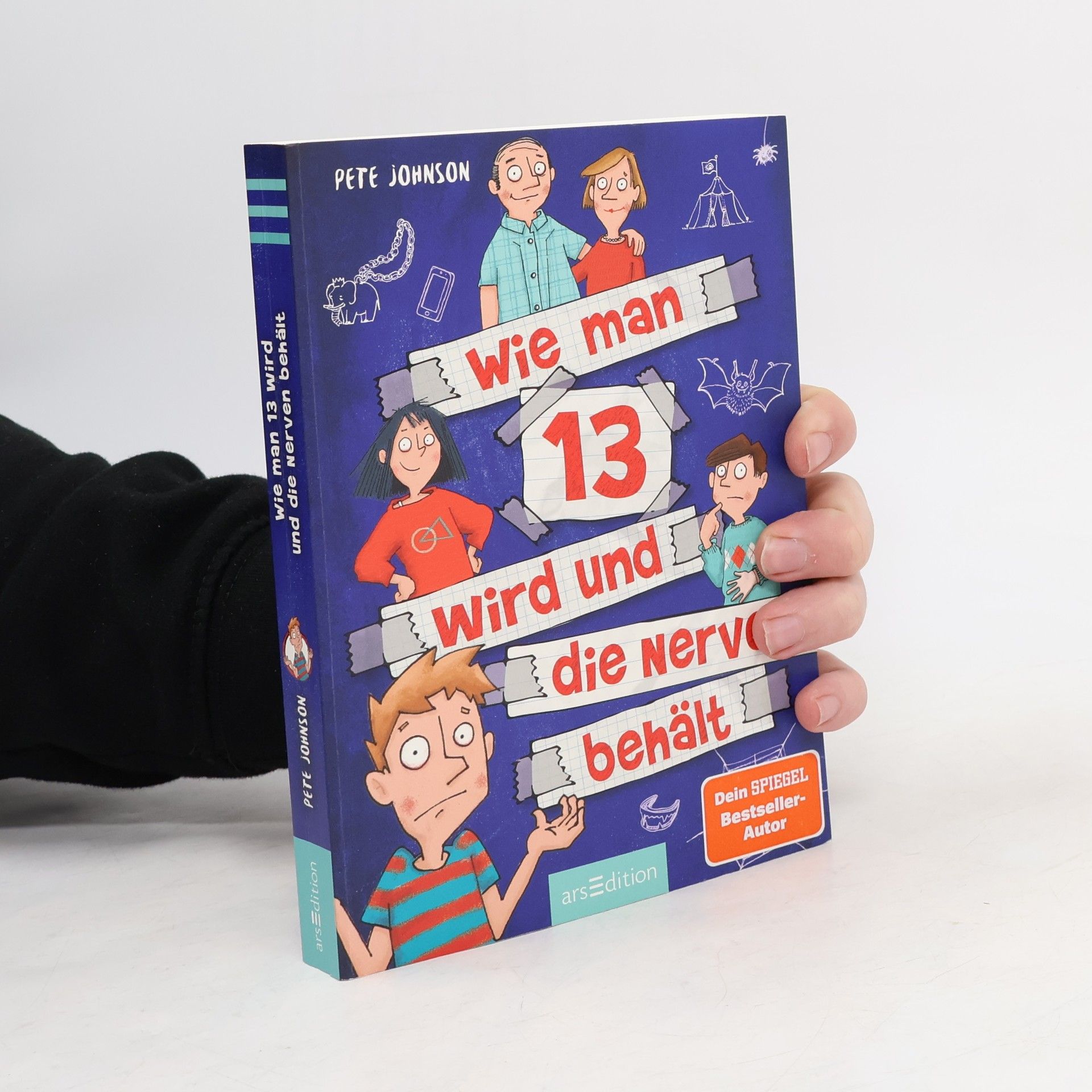 Pete Johnson Wie man 13 wird und die Nerven behält (Wie man 13 wird 5)