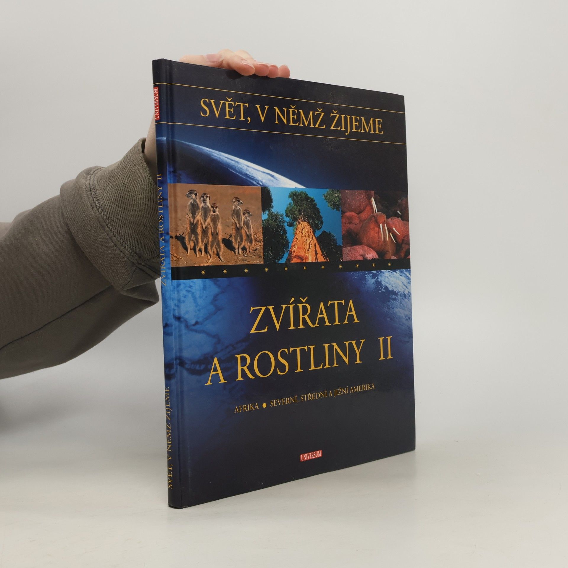 Leo Sigmund Zvířata a rostliny II: Afrika, Severní, Střední a Jižní Amerika
