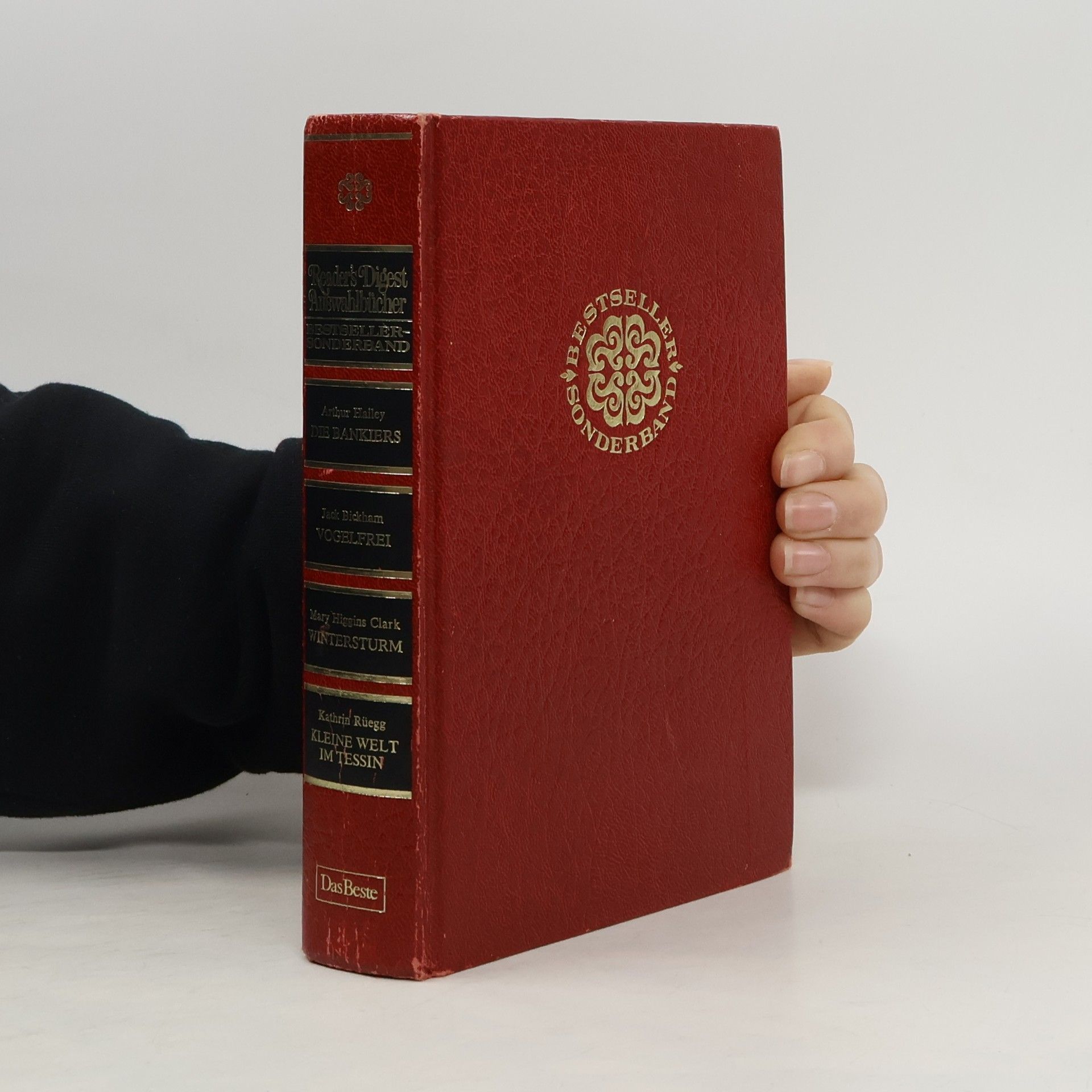 Arthur Hailey Reader's Digest Auswahlbücher. Die Bankiers. Vogelfrei. Wintersturm. Kleine Welt im Tessin