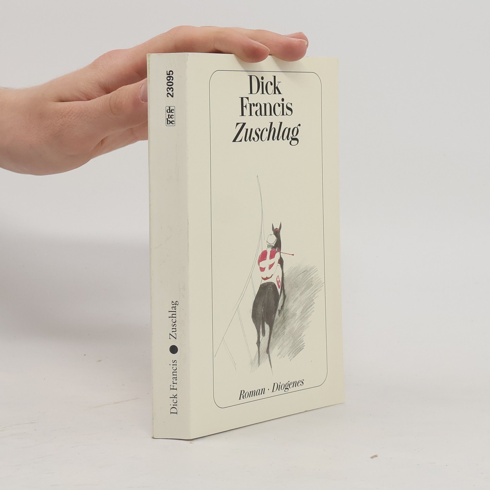 Dick Francis Zuschlag