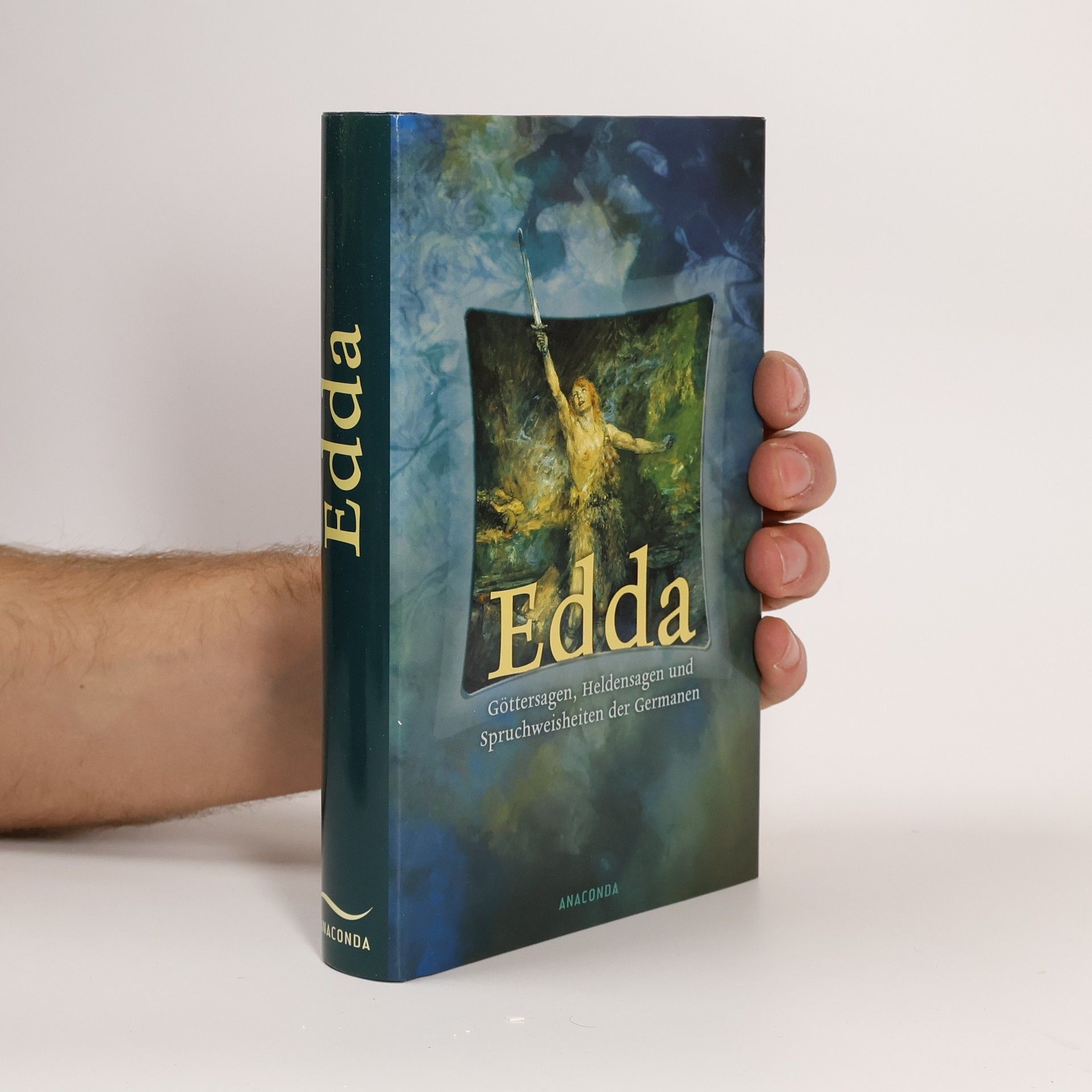 Karl Joseph Simrock Die Edda. Göttersagen, Heldensagen und Spruchweisheiten der Germanen