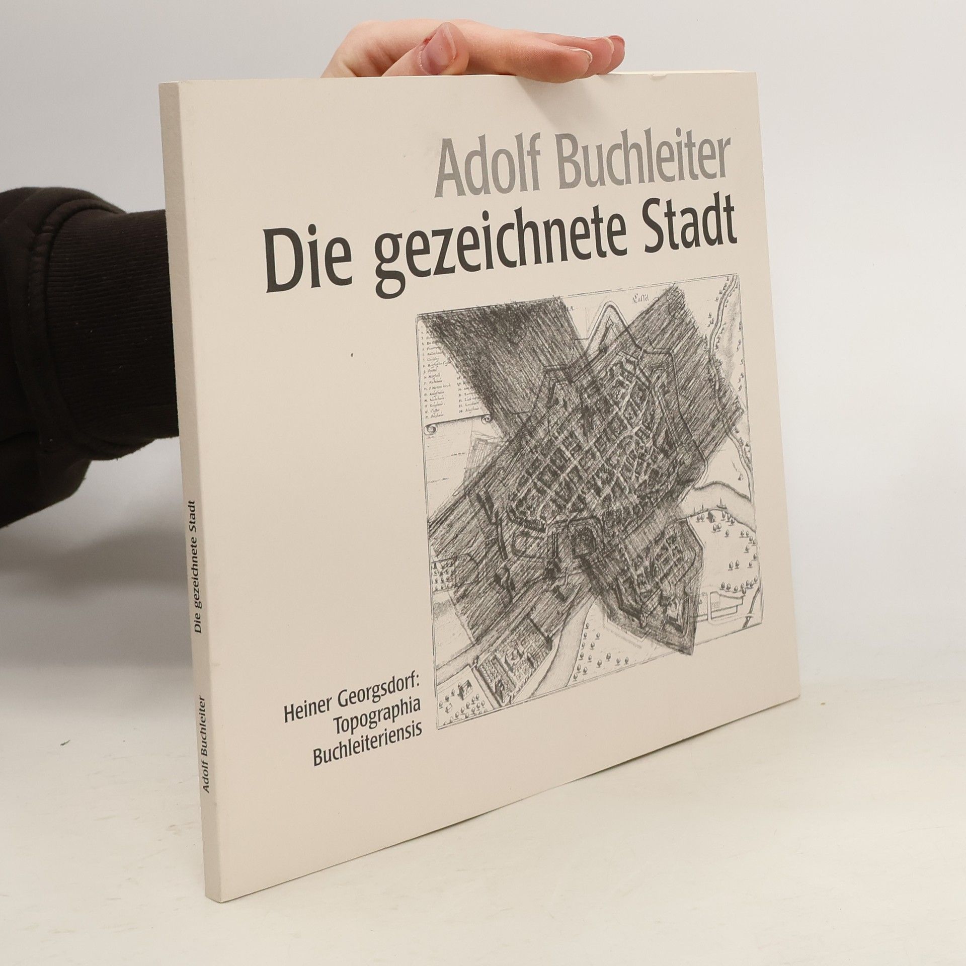 Die gezeichnete Stadt: Topographia Buchleiteriensis
