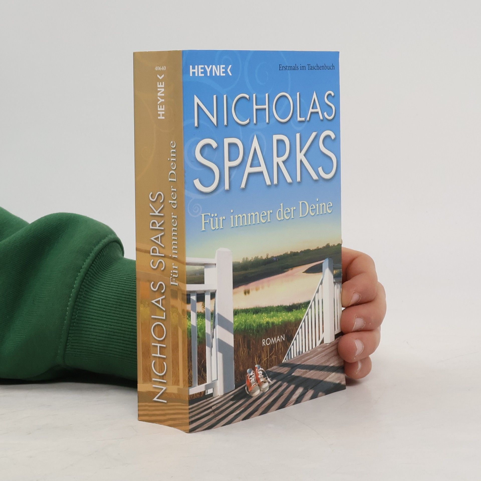 Nicholas Sparks Für immer der Deine