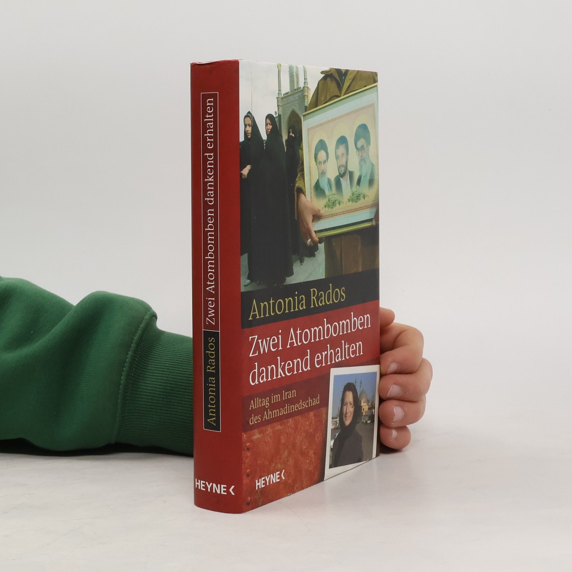 Antonia Rados Zwei Atombomben dankend erhalten