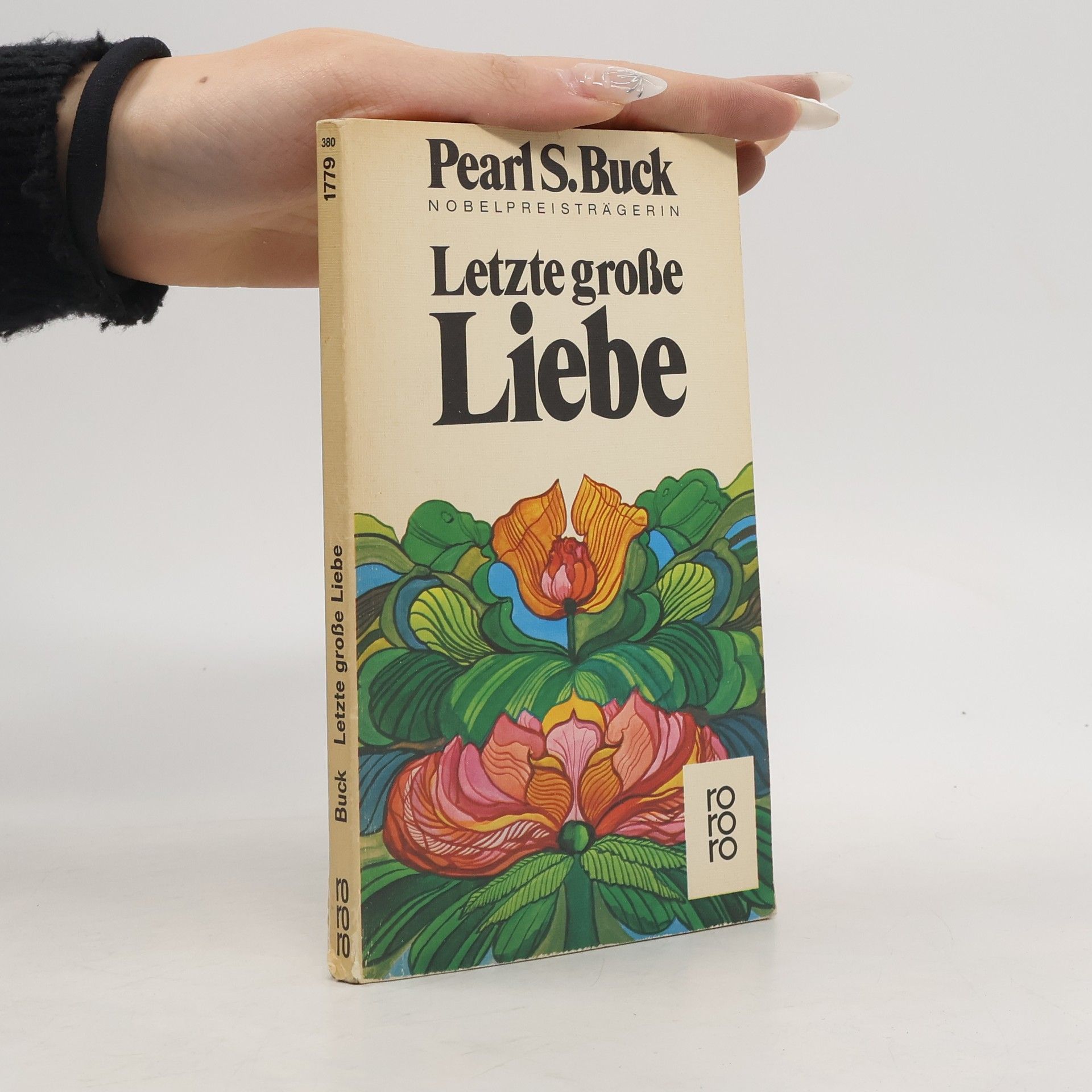 Pearl S. Buck Letzte große Liebe