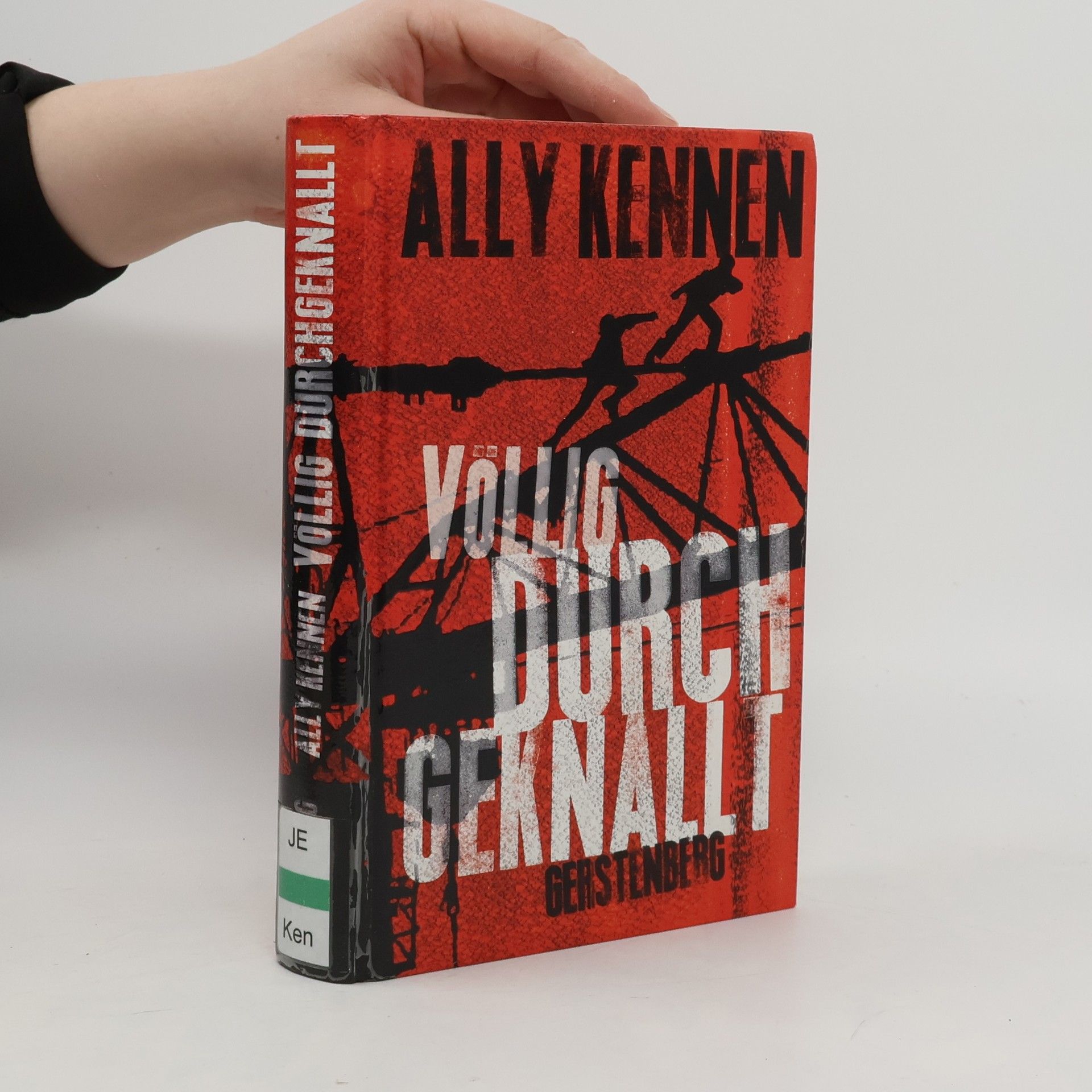 Ally Kennen Völlig durchgeknallt