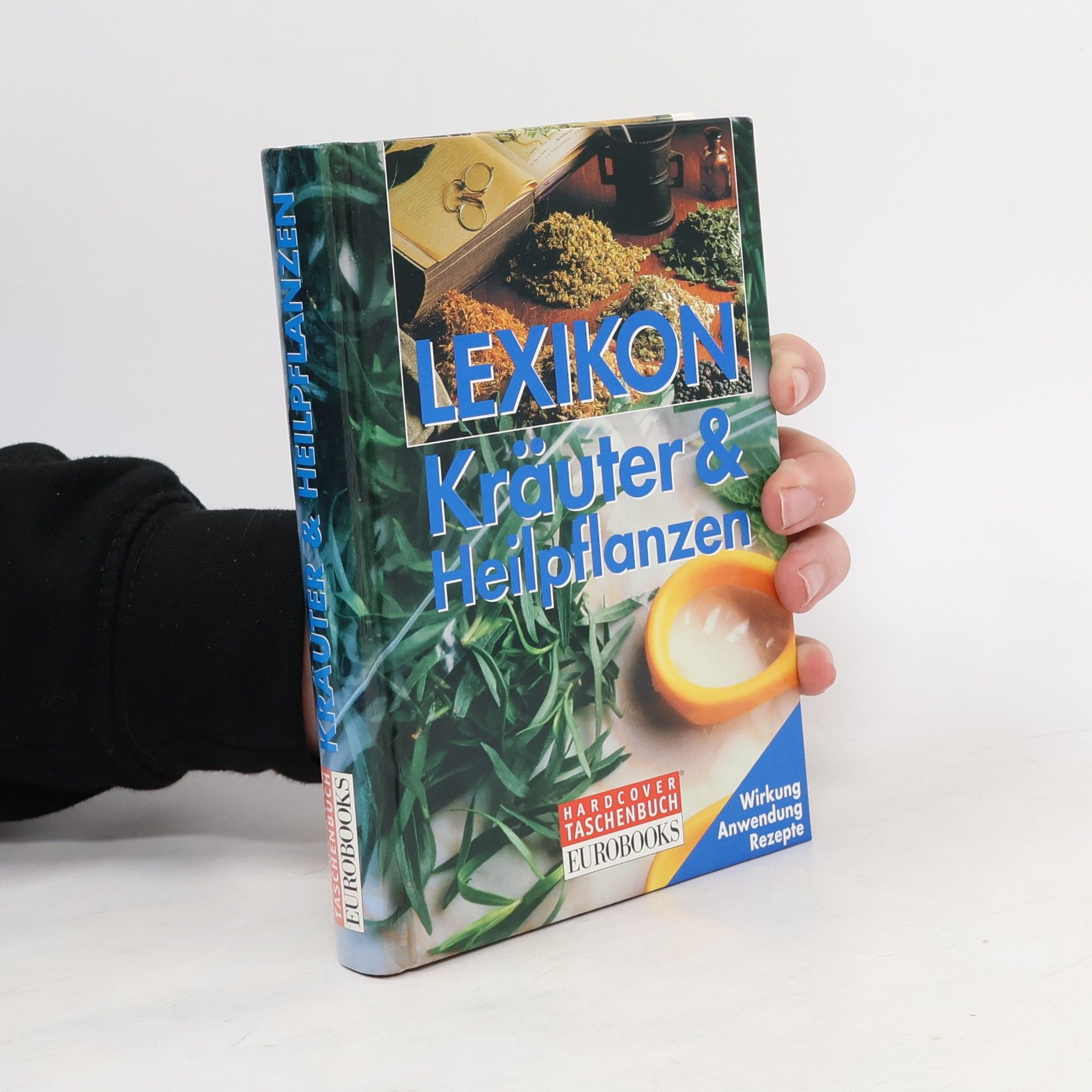 Ina Friedrich Lexikon der Kräuter & Heilpflanzen