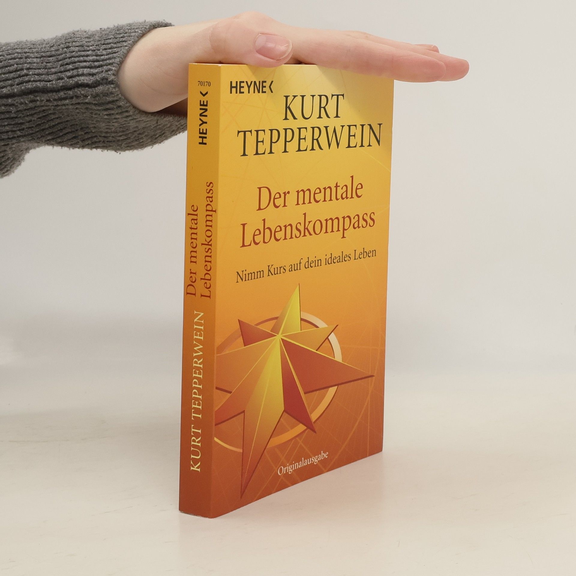 Kurt Tepperwein Der mentale Lebenskompass