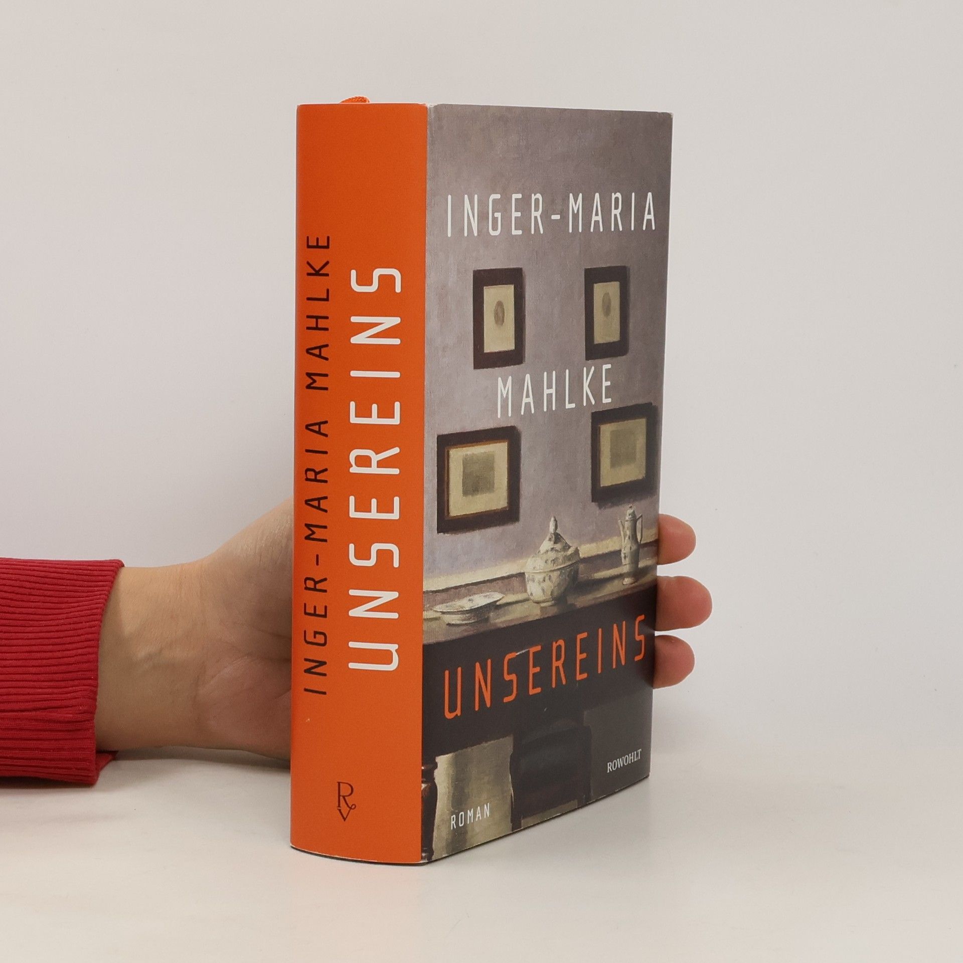 Inger-Maria Mahlke Unsereins