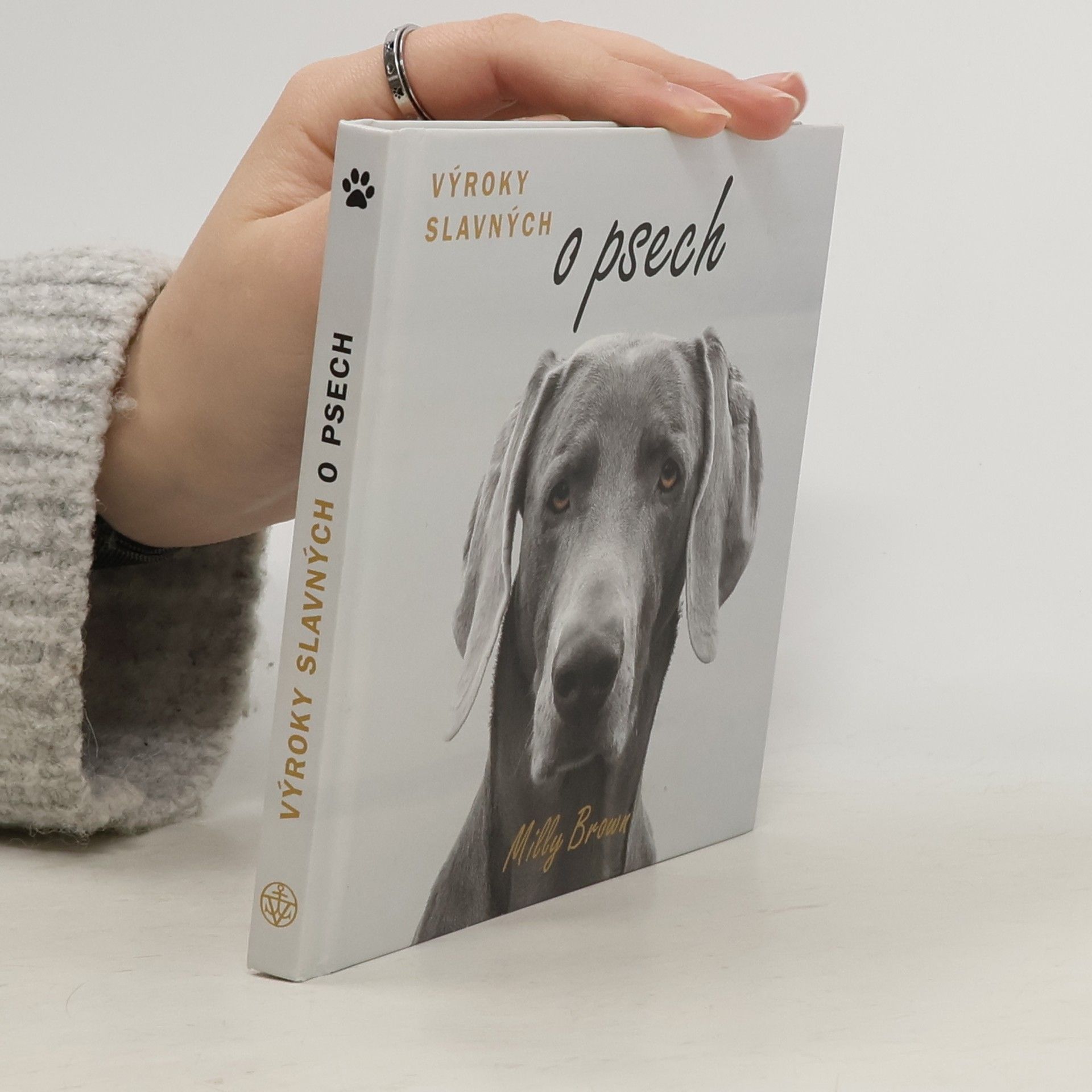 Milly Brown Výroky slavných o psech