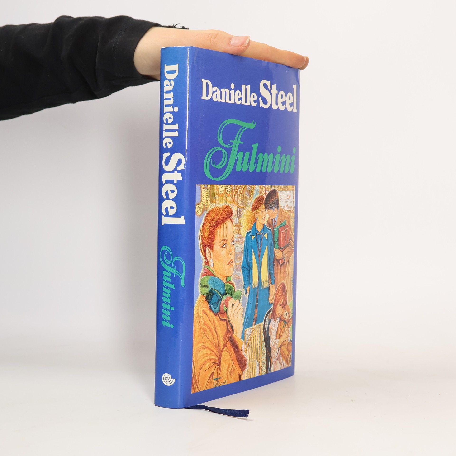 Danielle Steel Fulmini