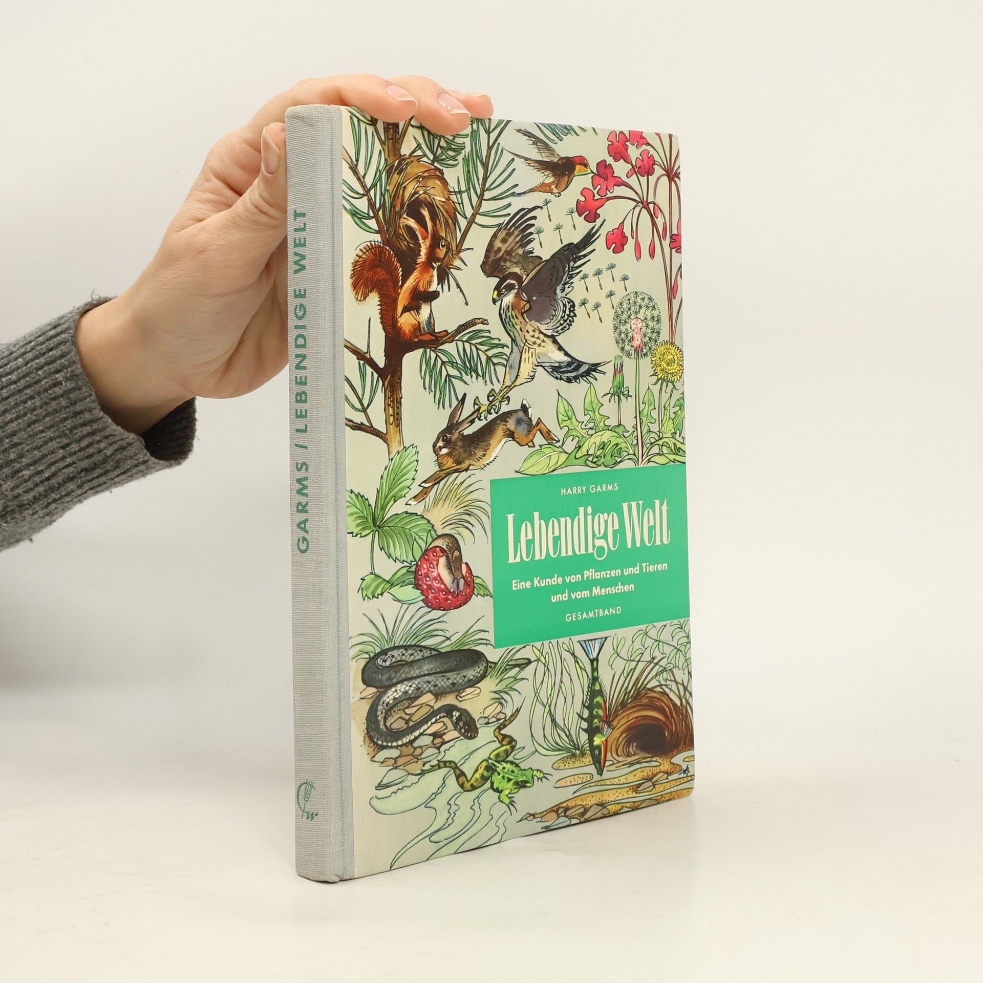 Harry Garms Lebendige Welt