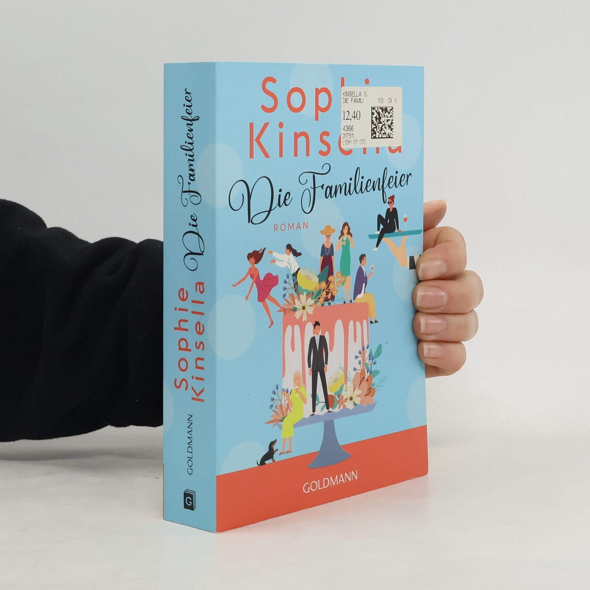 Sophie Kinsella Die Familienfeier