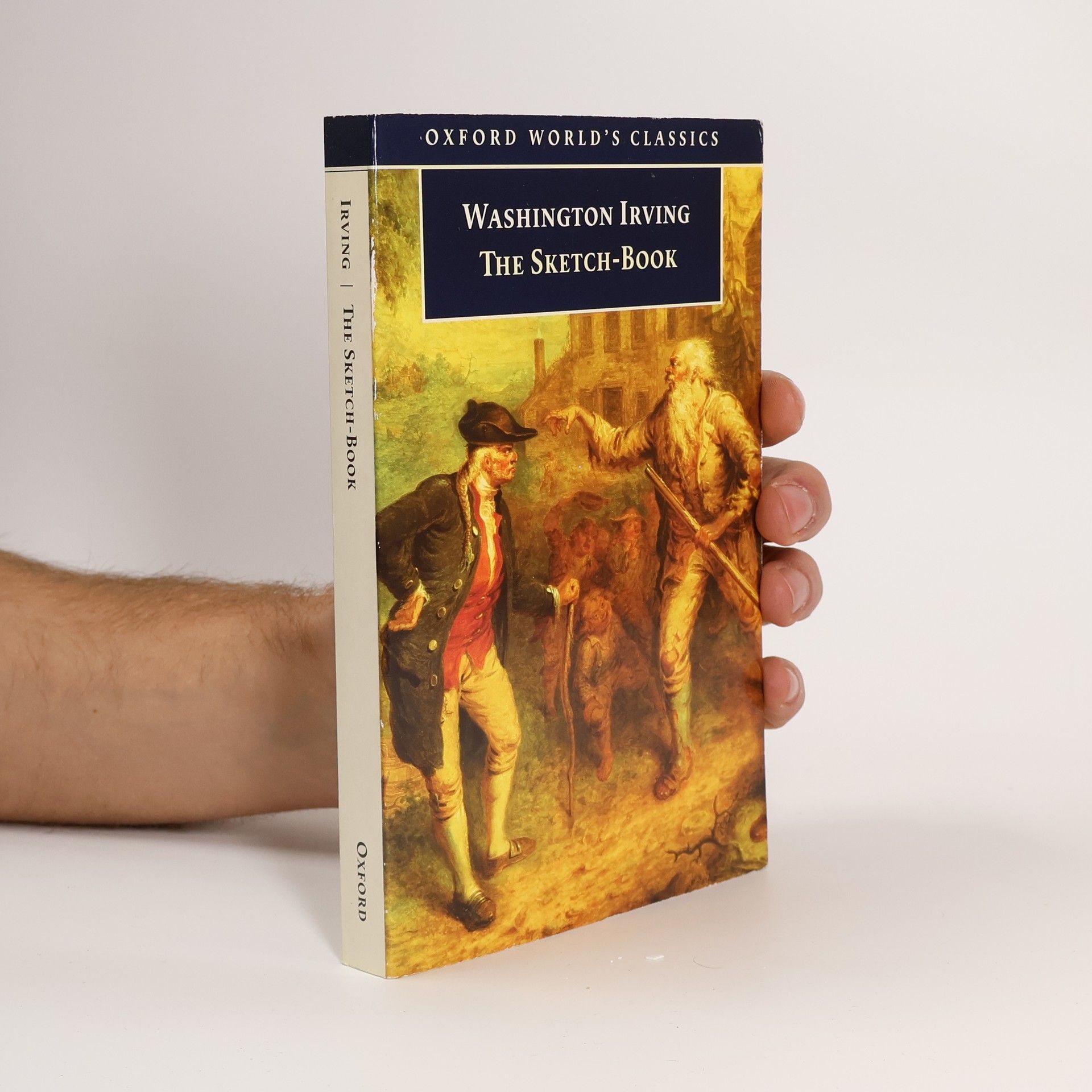 Washington Irving Oxford World's Classics: The Sketch-Book of Geoffrey Crayon, Gent.