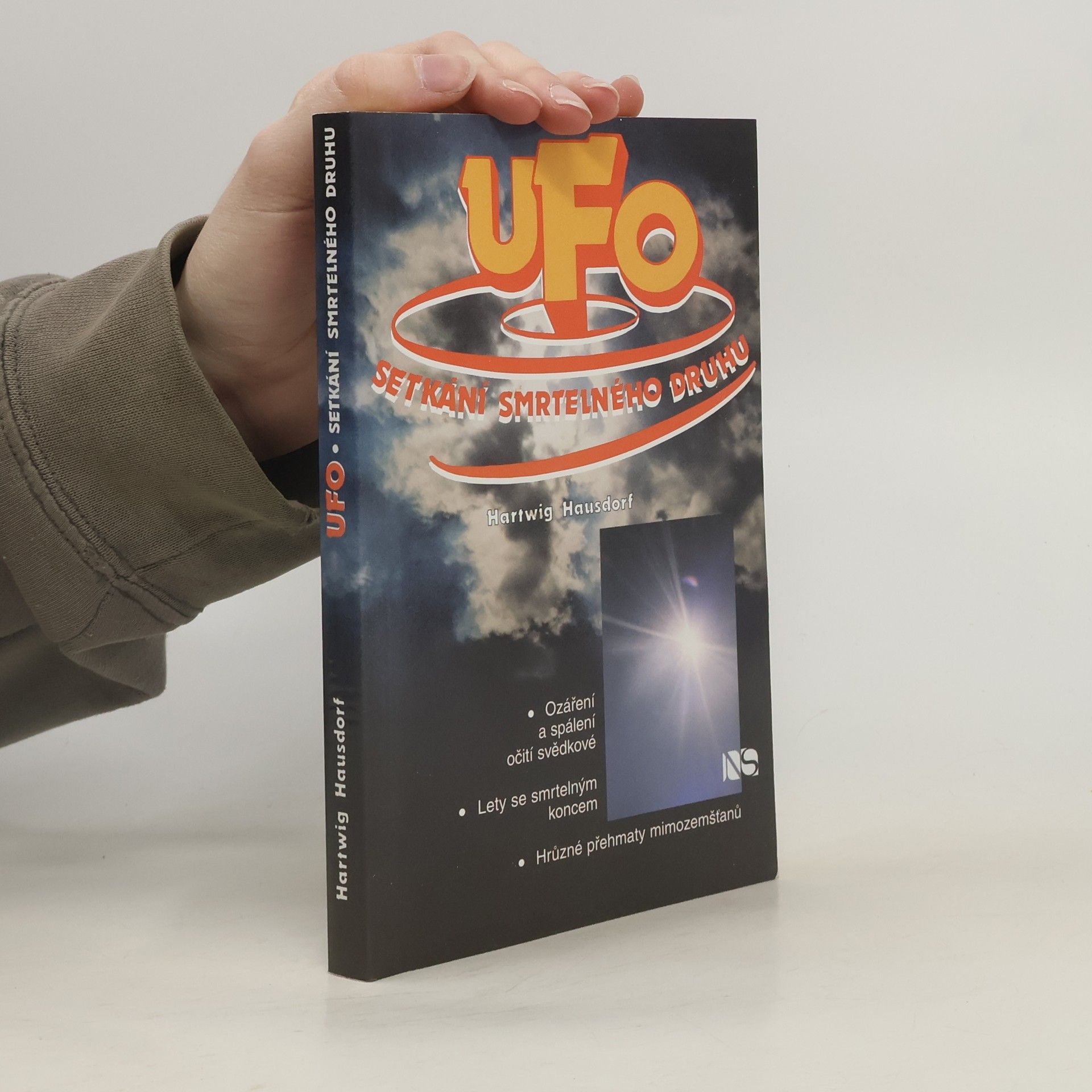 Hartwig Hausdorf UFO : setkání smrtelného druhu