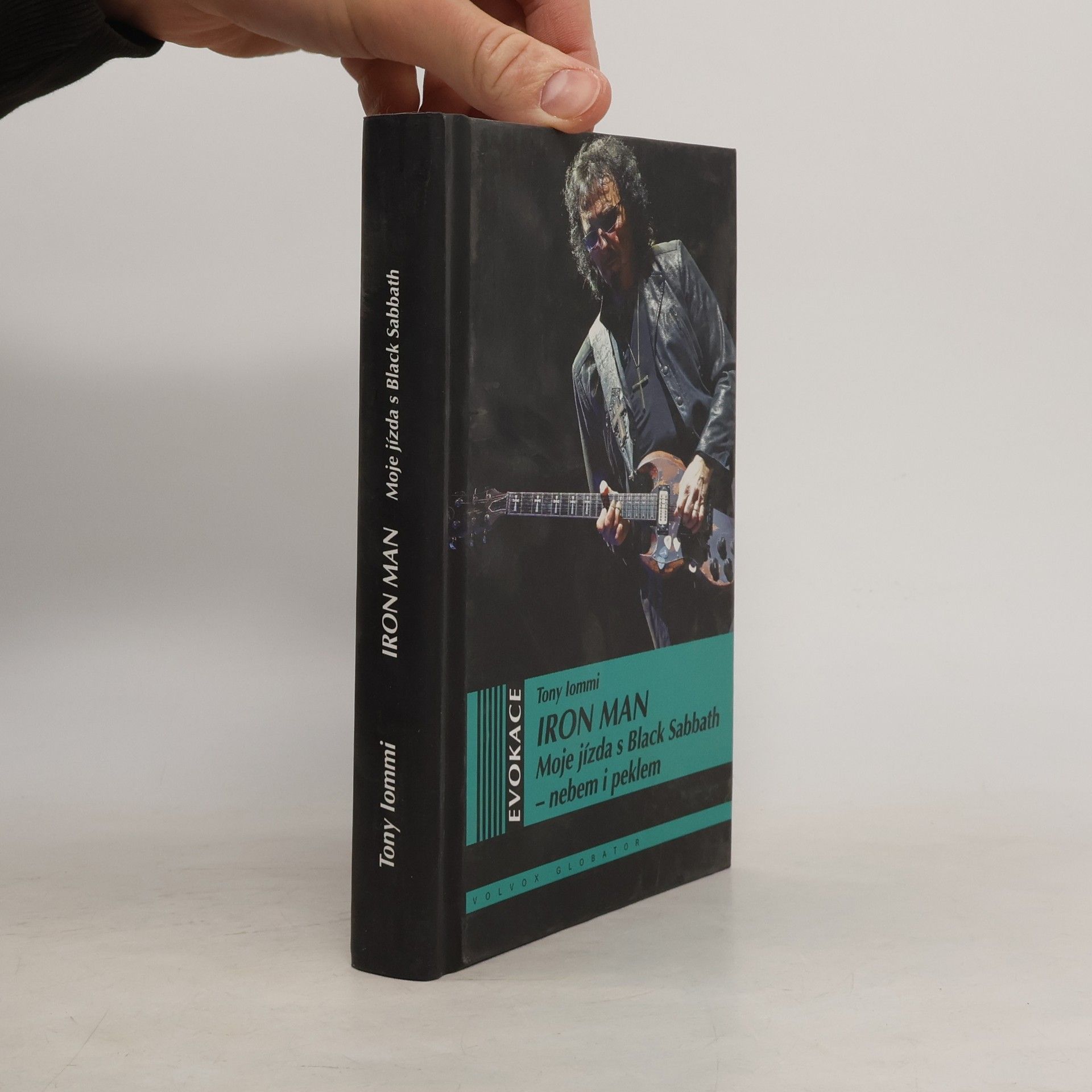 Iron man. Moje jízda s Black Sabbath - nebem i peklem