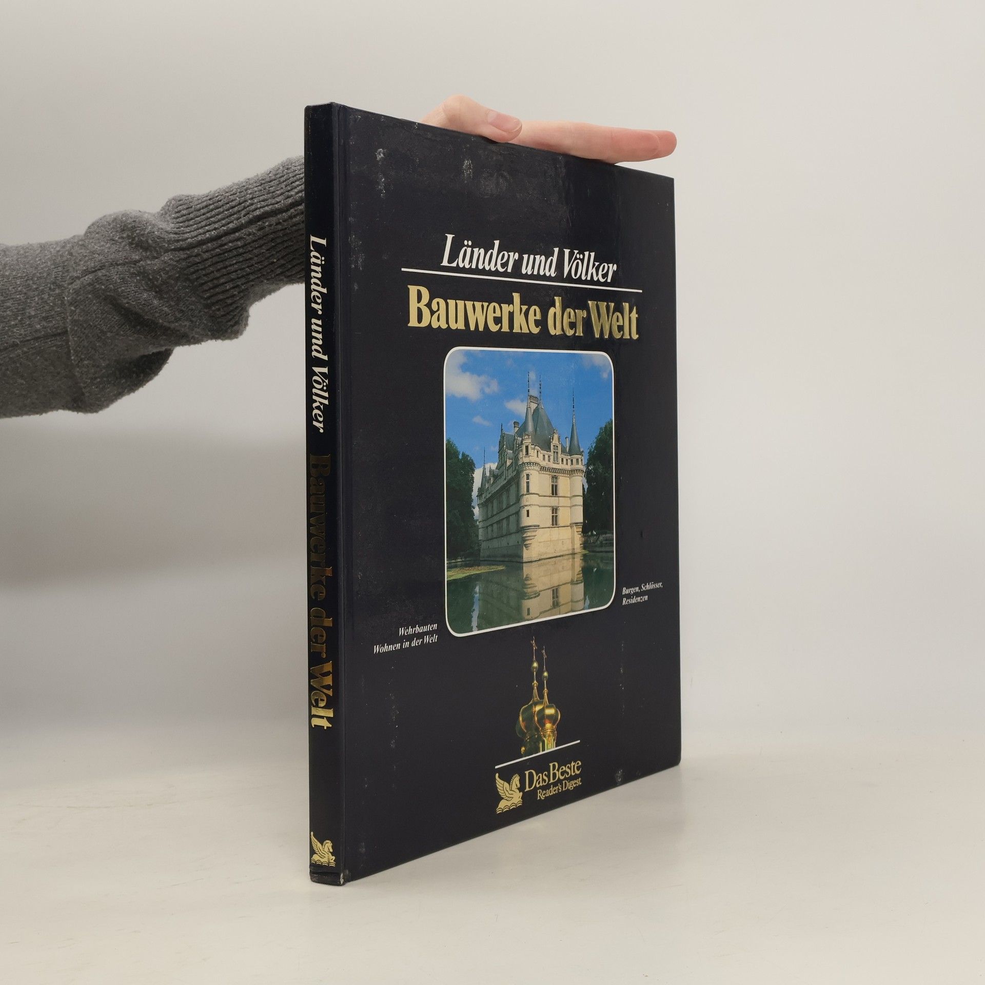 Sybille A. Rott Illfeld Bauwerke der Welt